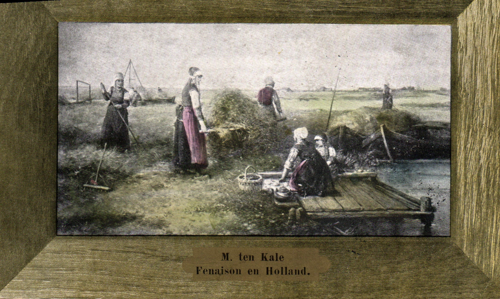 Vintage Postcard Mr. Ten Kale Haymaking in Holland