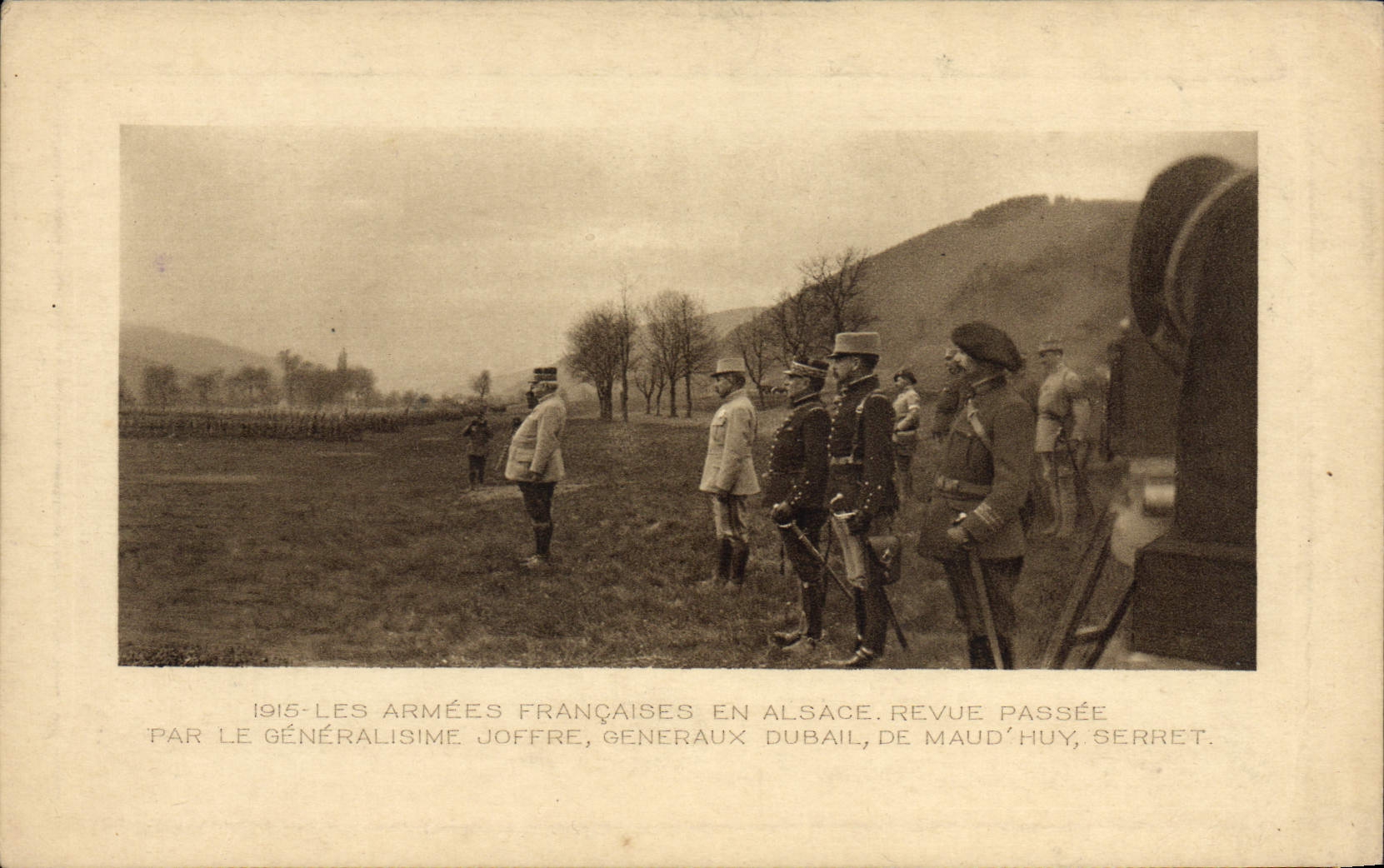 CPA Militaria Les armees francaises en Alsace Revue passee par le generalissime Joffre Dubail Maud'Huy Serret