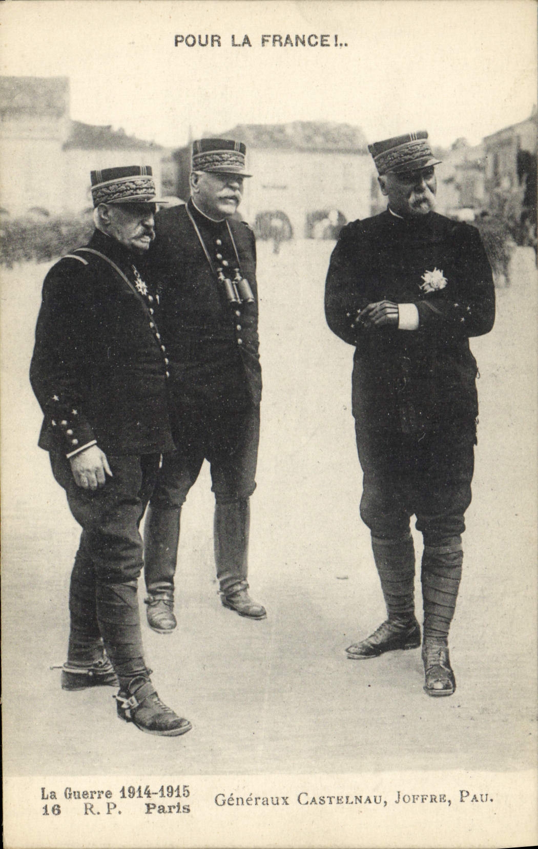 Vintage Postcard Militaria For France General of Castelnau Joffre Pau