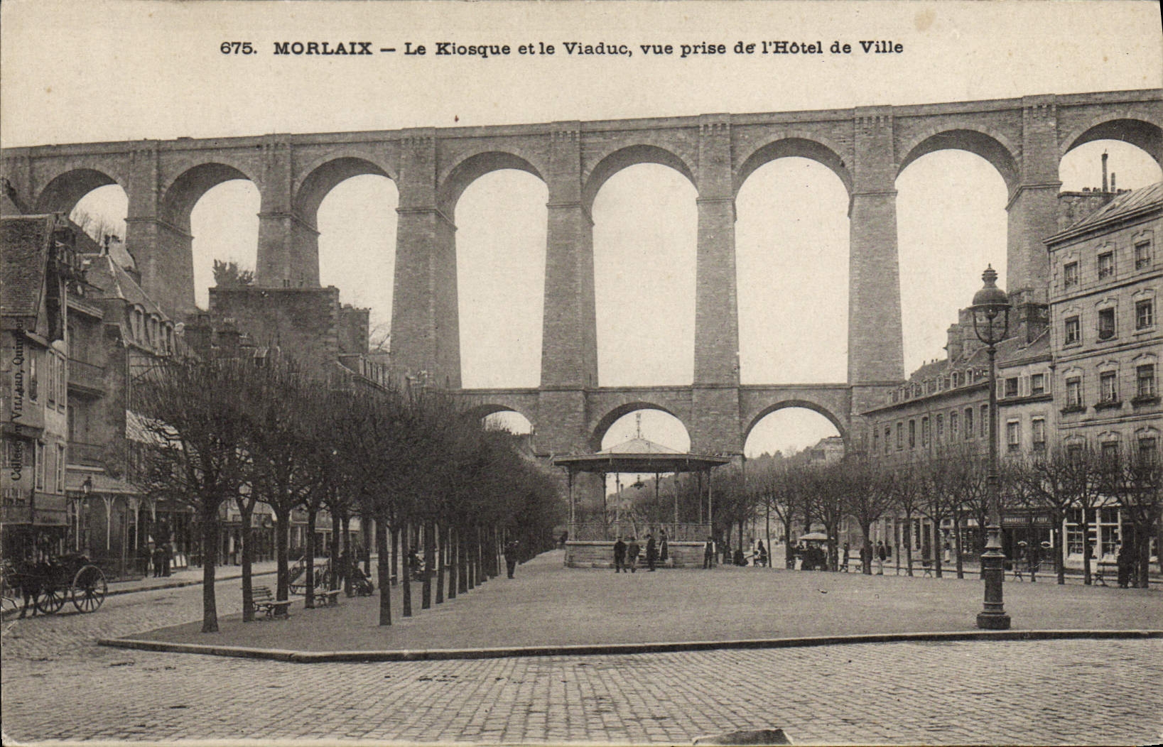 Vintage Postcard Morlaix the Kiosk and the viaduct seen taken of the town hall
