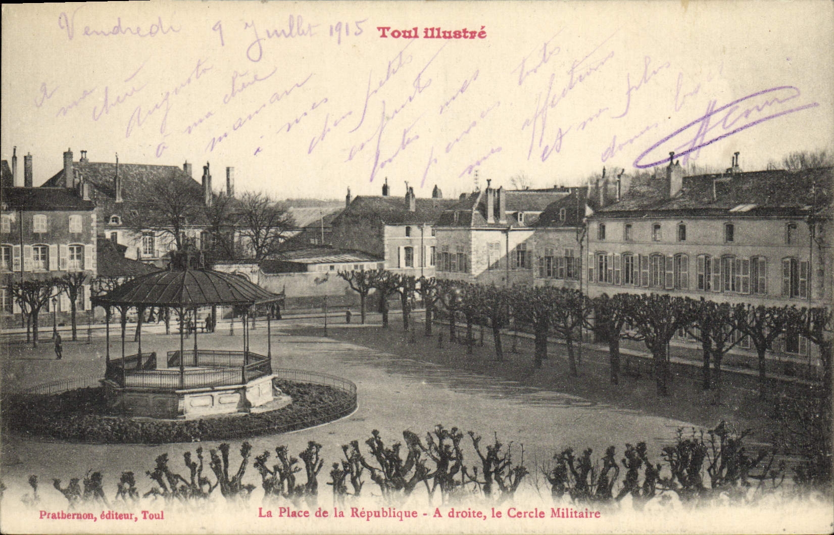 CPA Kiosque Toul La place de la Republique A droite le Cercle Militaire