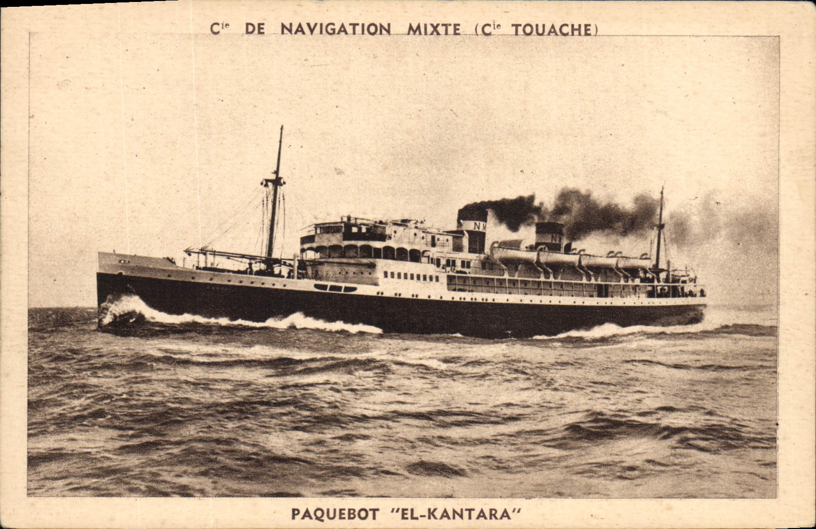 CPA Bateau Paquebot El Kantara Cie de Navigation Mixte Cie Touache