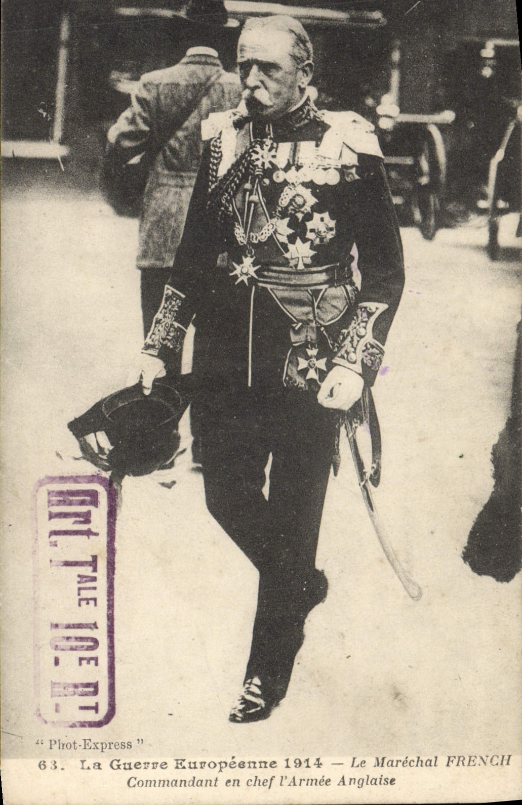 CPA Militaria Le Marechal French Commandant en Chef l'armee anglaise 