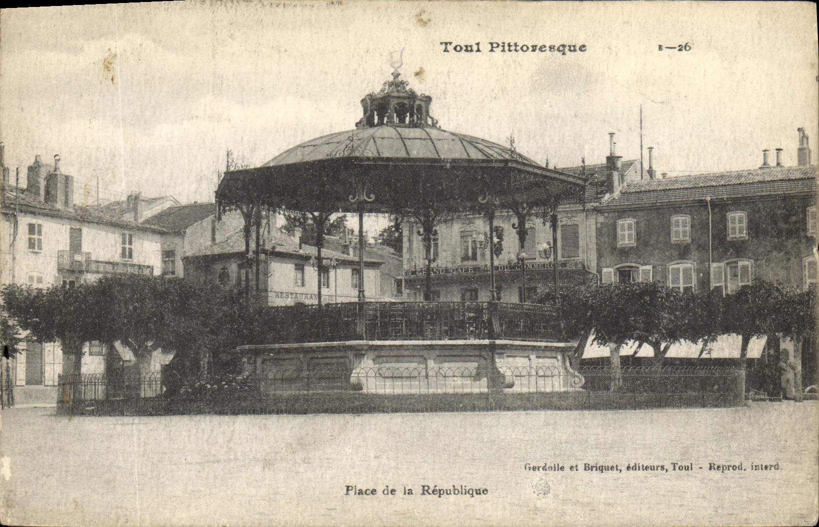 CPA Kiosque Toul Place de la Republique