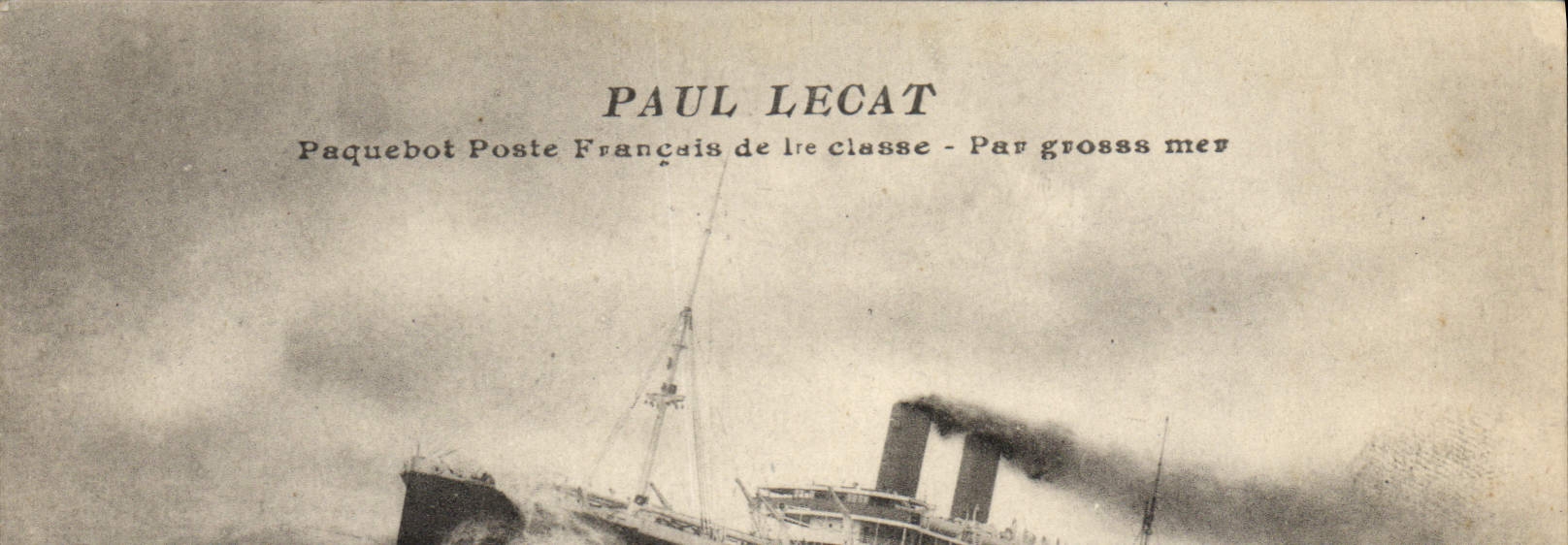 CPA Bateau Paquebot Poste Francais de 1ere classe par grosse mer