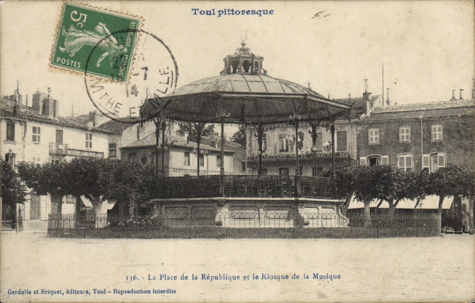 Postal Toul el Lugar de la República y el Quiosco de la música