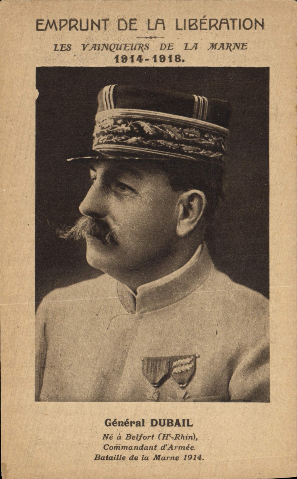 CPA Militaria Emprunt de la Liberation Vainqueurs de la Marne General Dubail Medaille 