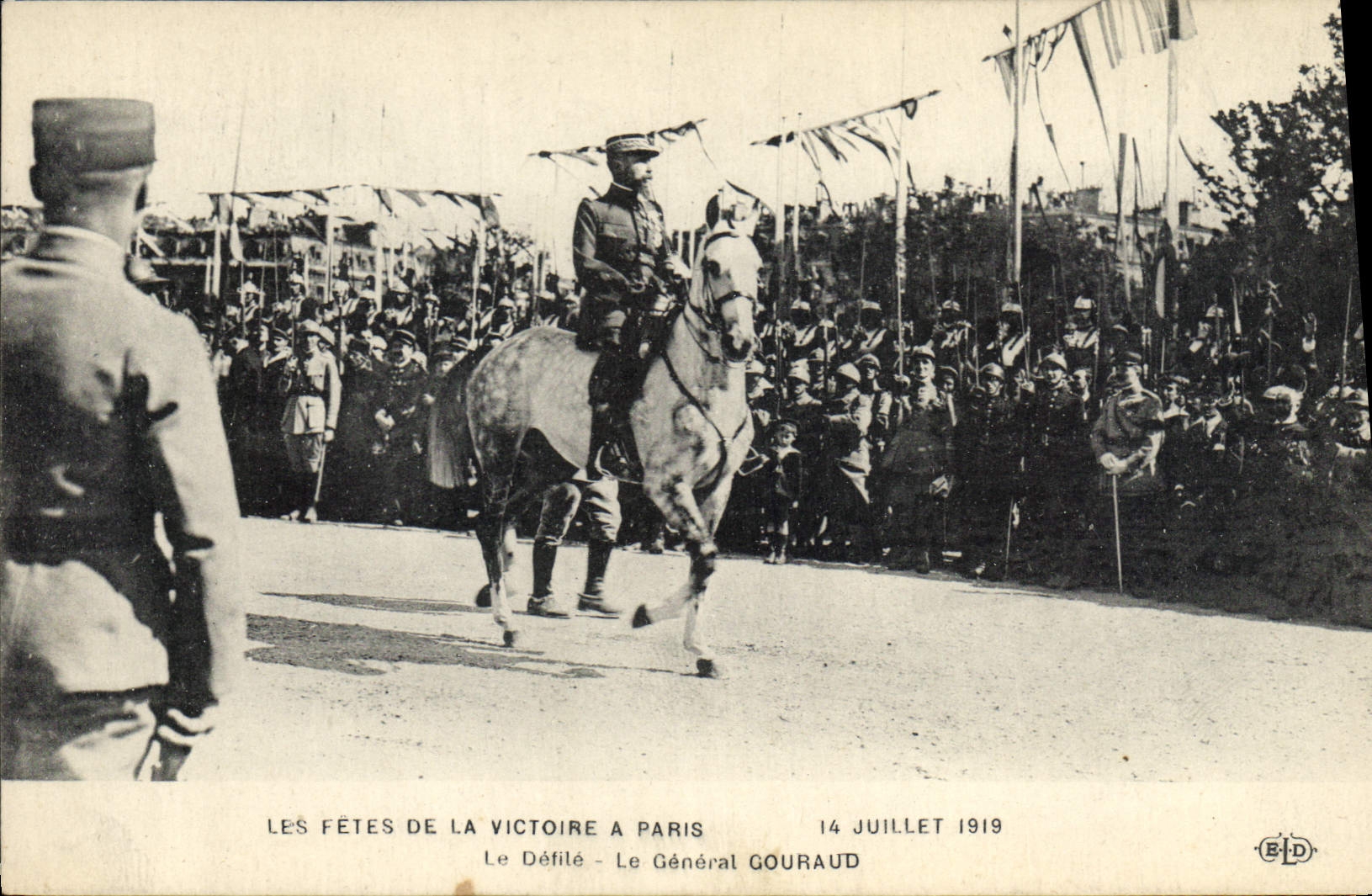 Vintage Postcard Militaria the Festivals of the Victoire has Paris July 14th, 1919 the procession General Gouraud