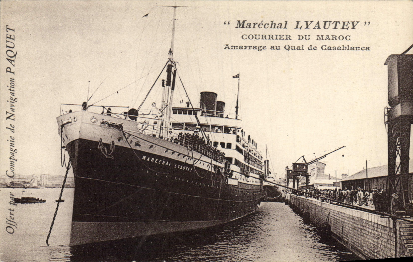 Postal Barco Mariscal Lyautey Correo de Marruecos Amarradura al Muelle de Casablanca