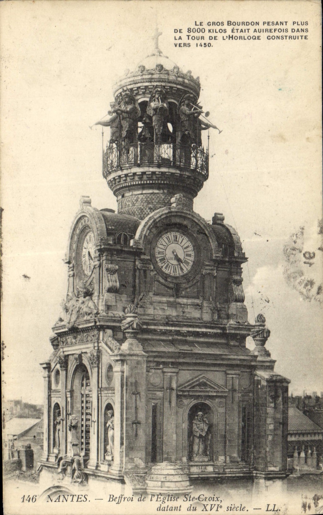 CPA Cloche Nantes Beffroi de l'eglise Ste Croix datant du 16eme 
