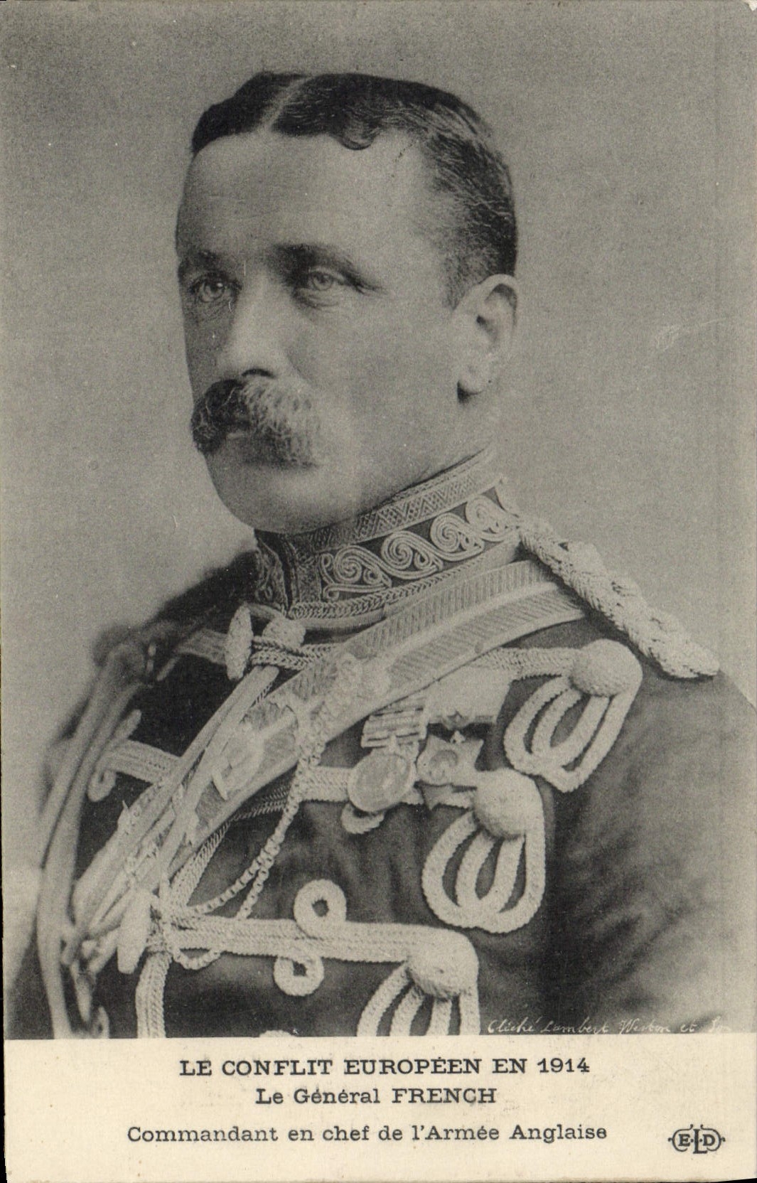 CPA Militaria Le General French Commandant en chef de l'Armee Anglaise