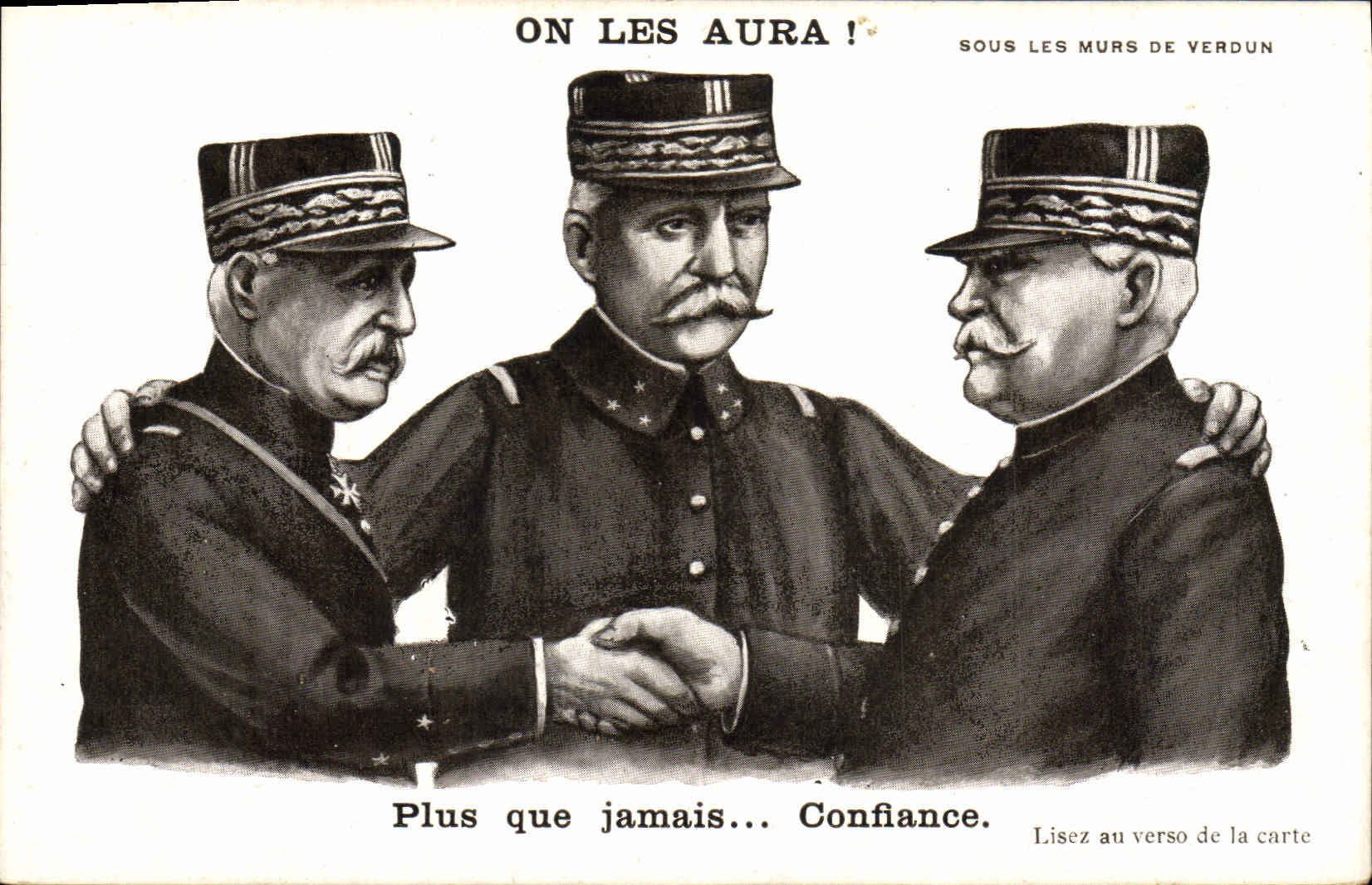 CPA Militaria On les aura ! Sous les murs de Verdun plus que jamais confiance 