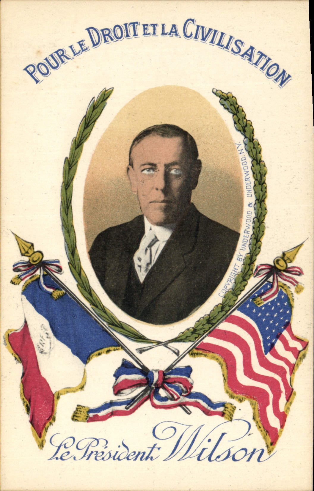 Vintage Postcard Militaria President Wilson For the right of the Civilization