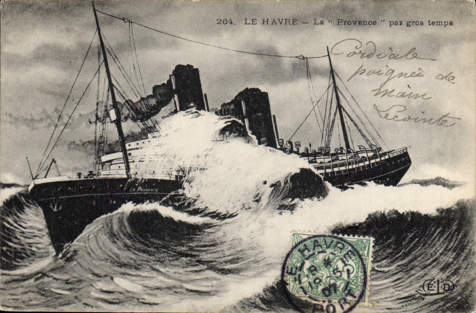 CPA Bateau Paquebot Le Havre La Provence par gros temps