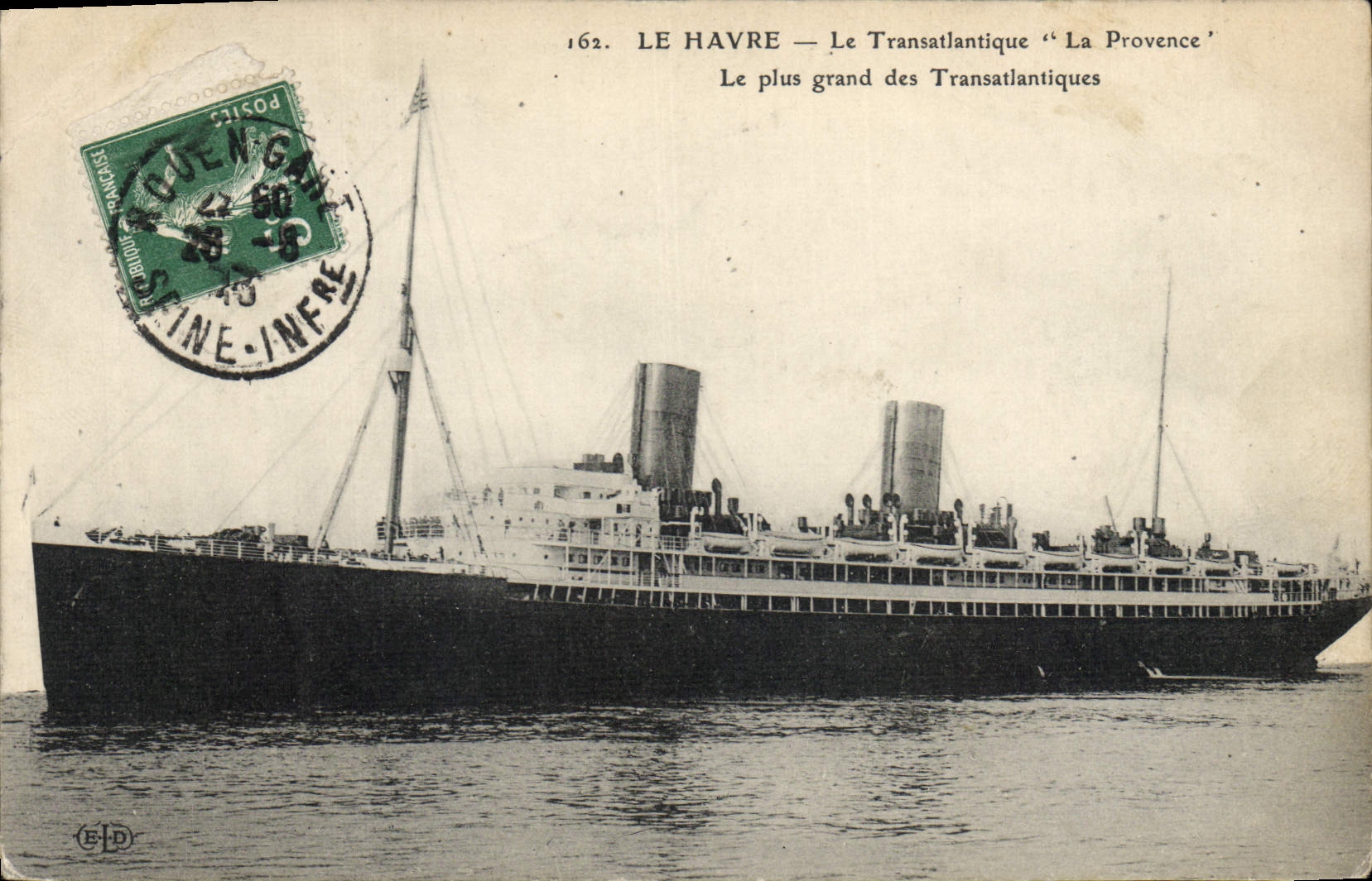 CPA Bateau Paquebot Le Havre le Transatlantique La Provence