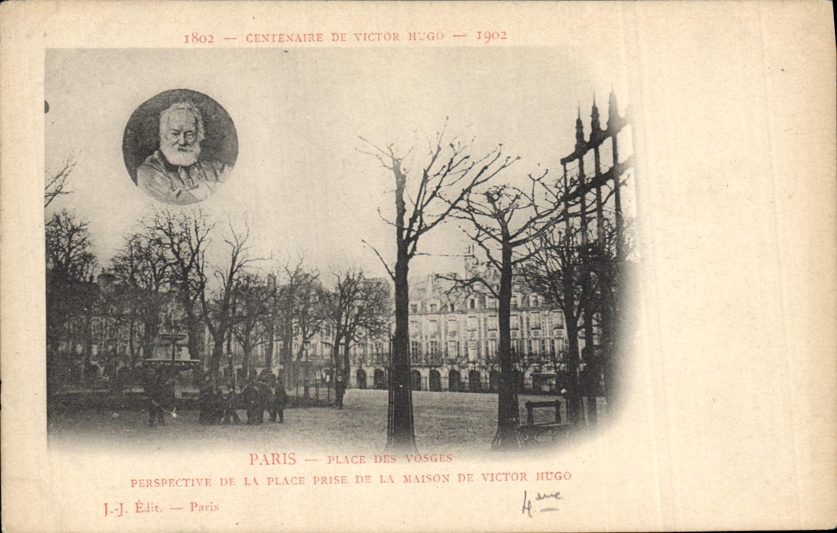 Postal Victor Hugo Centenario 1802 1902 de París Lugar de los Vosgos Perspectivo del Lugar tomado de la casa