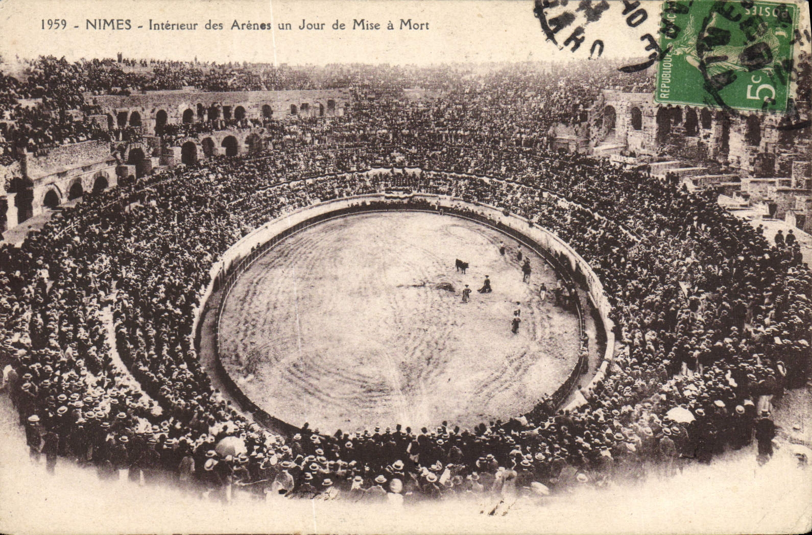 CPA Corrida Course de taureaux Nimes Interieur des arenes un jour de mise a mort 