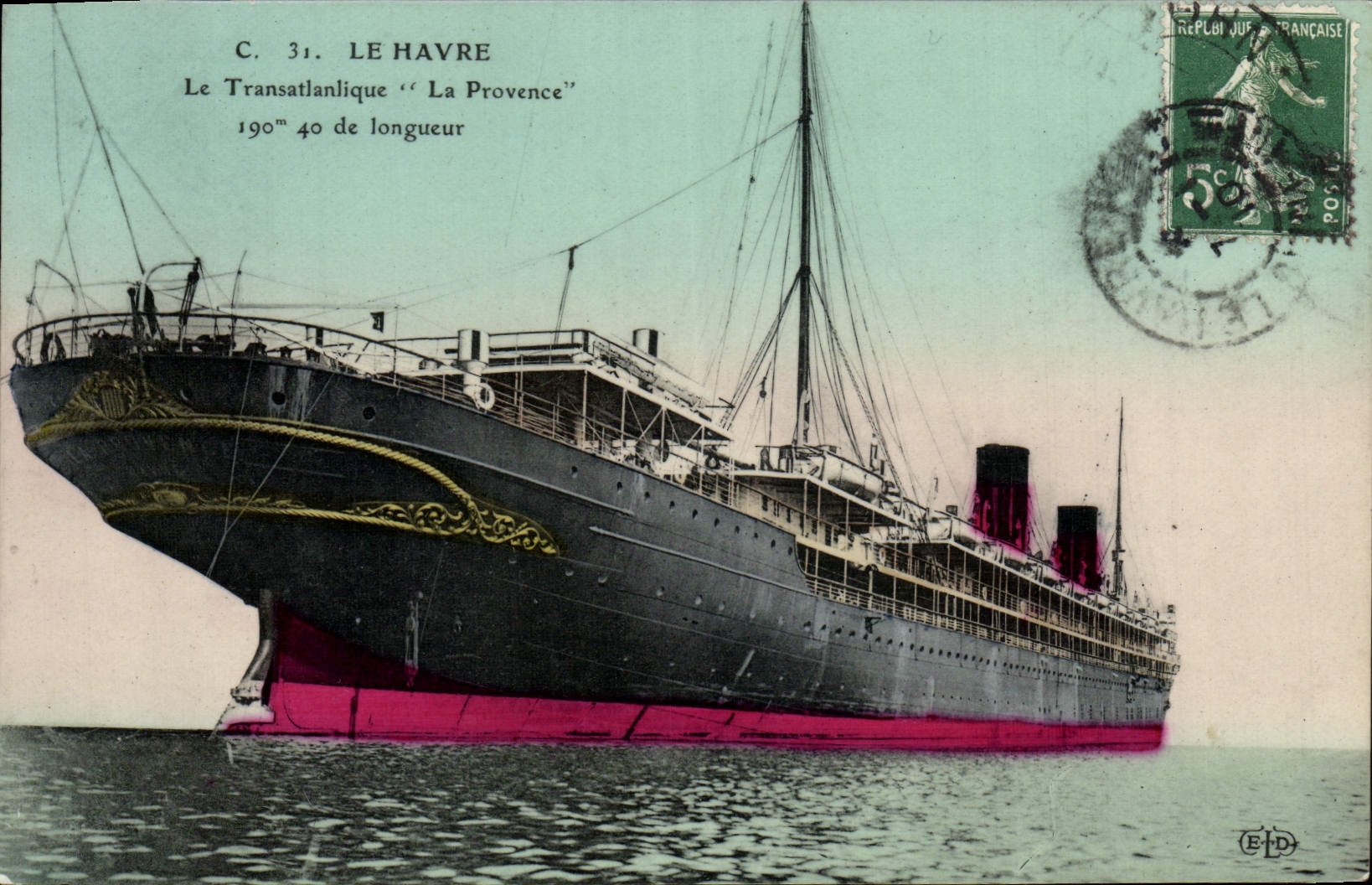 CPA Bateau Paquebot Le Havre La Provence