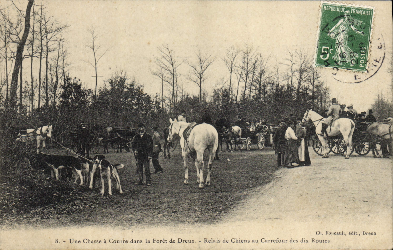 Vintage Postcard Chasse has courre in the drill of Dreux Relais of dogs to the crossroads of the Ten roads