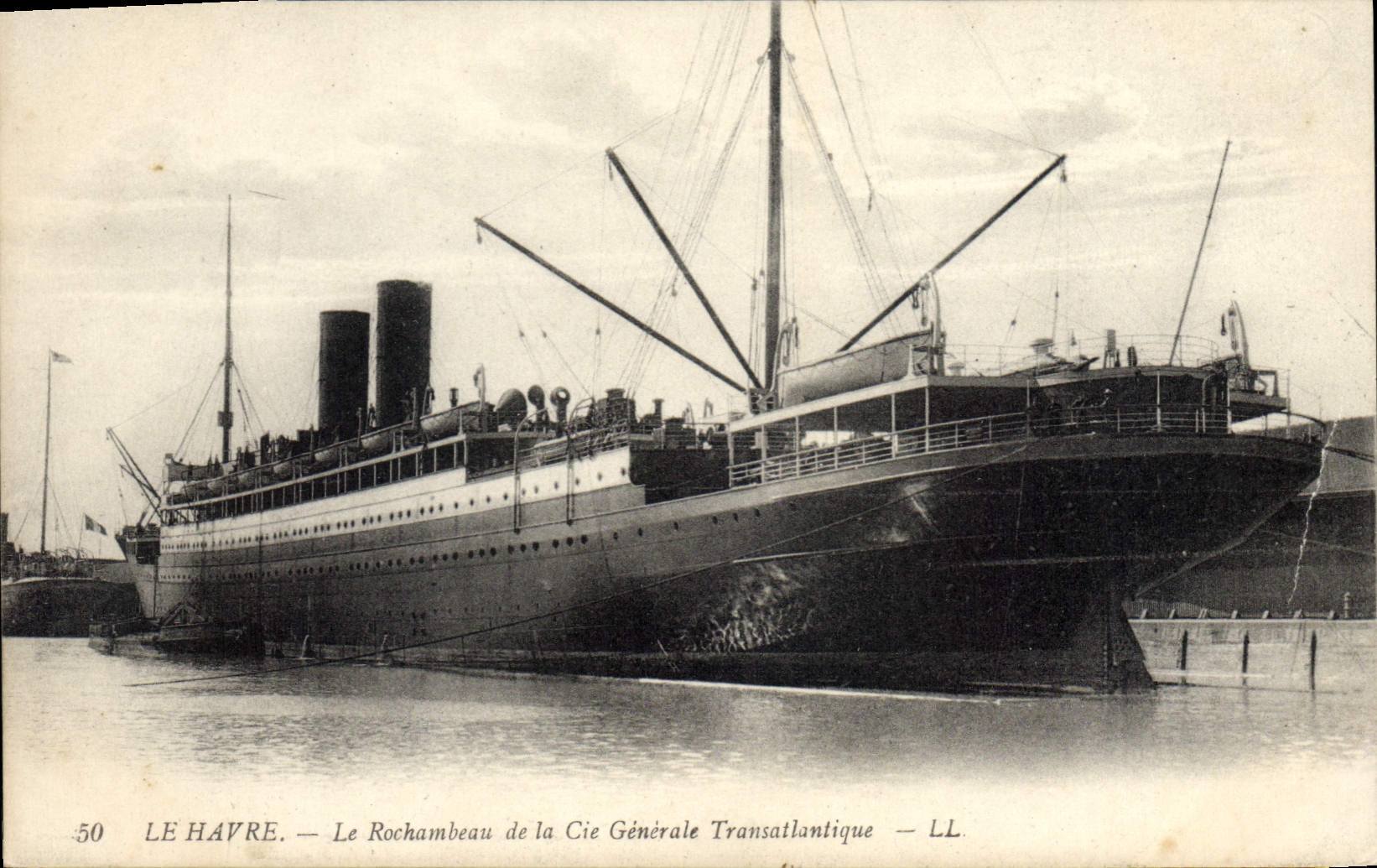 CPA Bateau Paquebot Le Havre Le Rochambeau de la Cie Generale Transatlantique