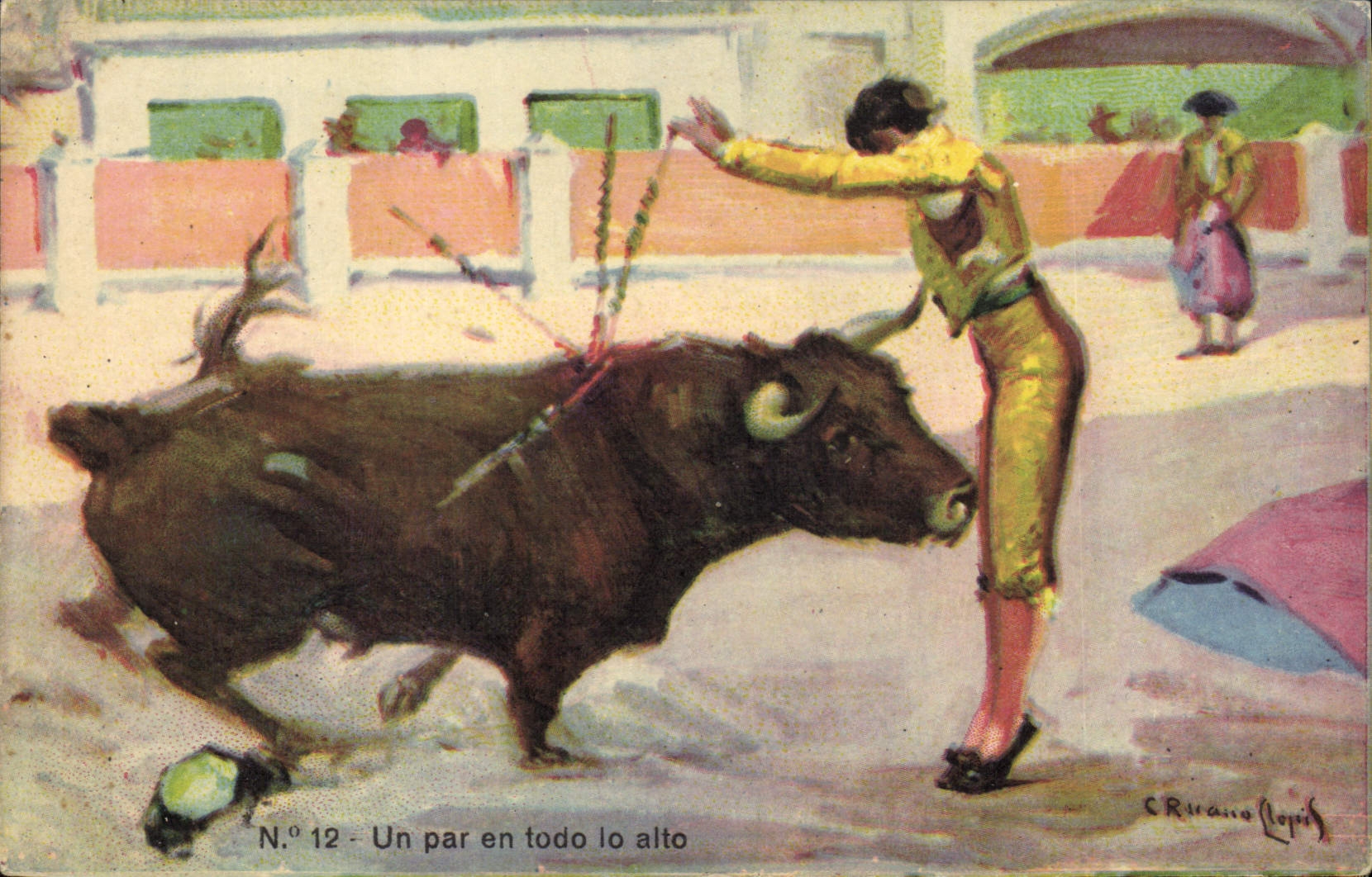 Postal Corrida Corrida de toros el por en todo lo alto