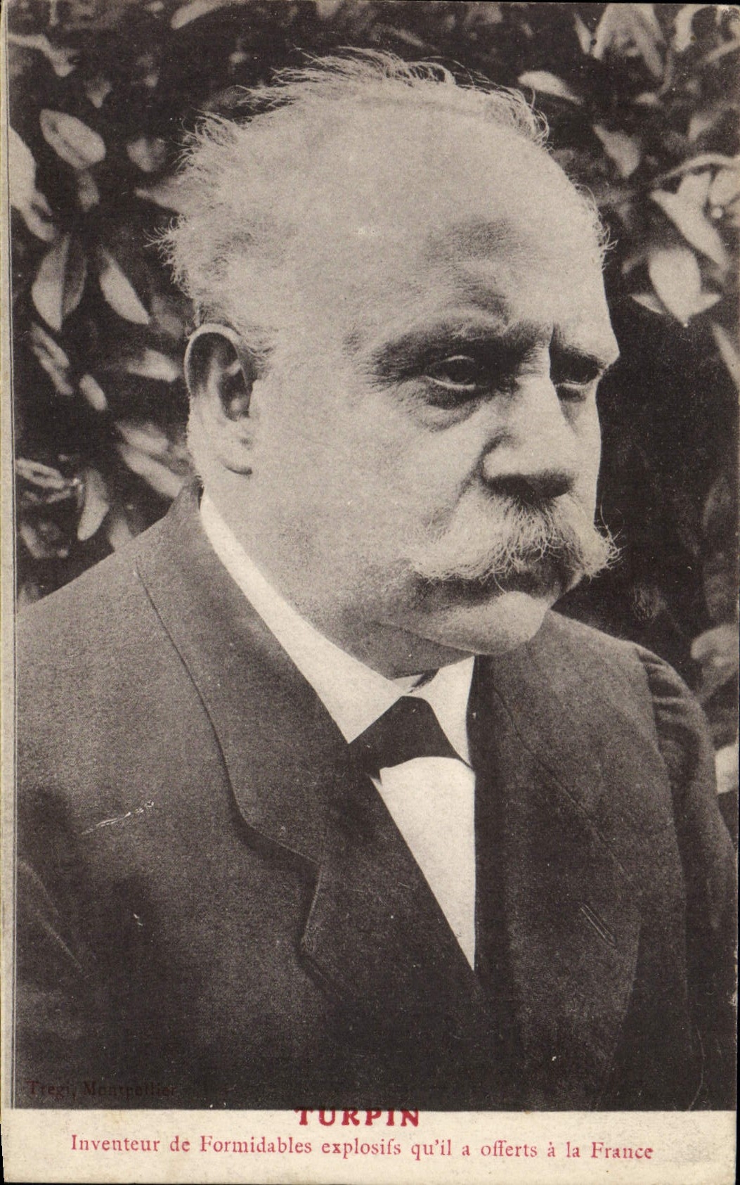 Vintage Postcard Turpin Inventeur of formidable explosives which they offered has France