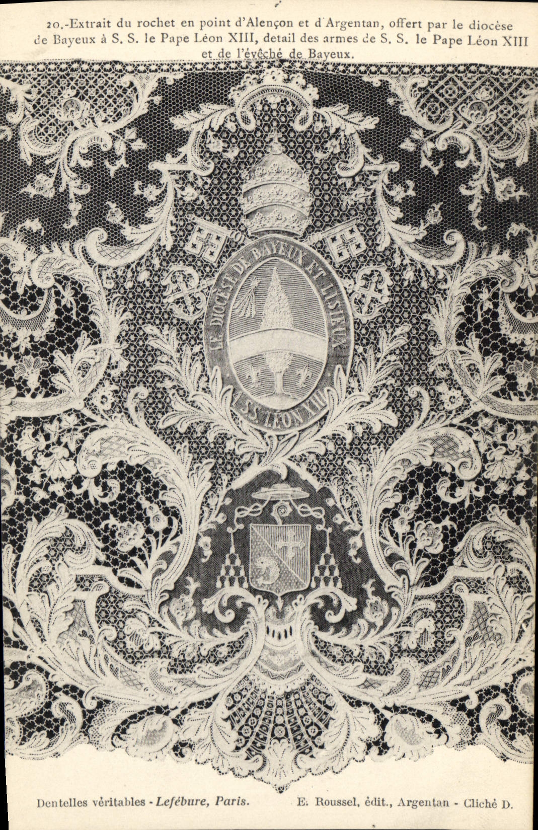 CPA Dentelle Dentelliere Extrait du Rochet en point d'Alencon et d'Argentan offert par le diocese de Bayeux a SS le Pape Leon XIII 