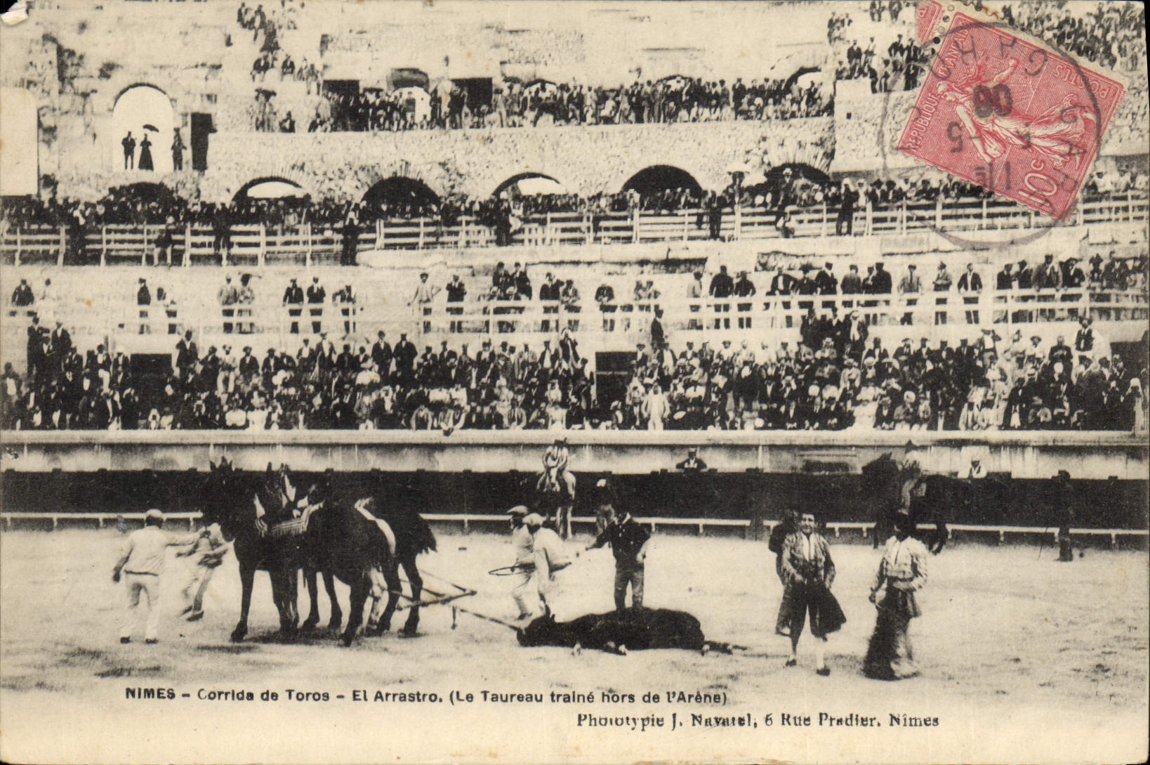Postal Corrida Curso de toros Nimes Corrida de toros EL arrastro