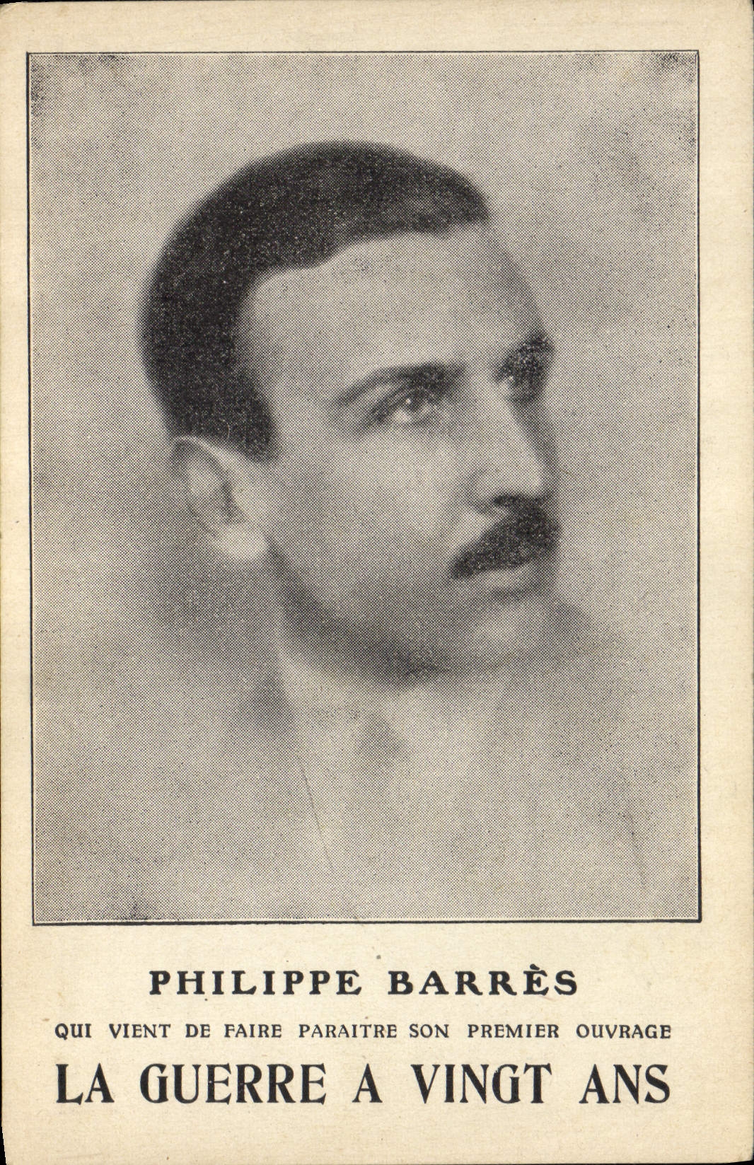 Vintage Postcard Philippe Barres the war is twenty years old