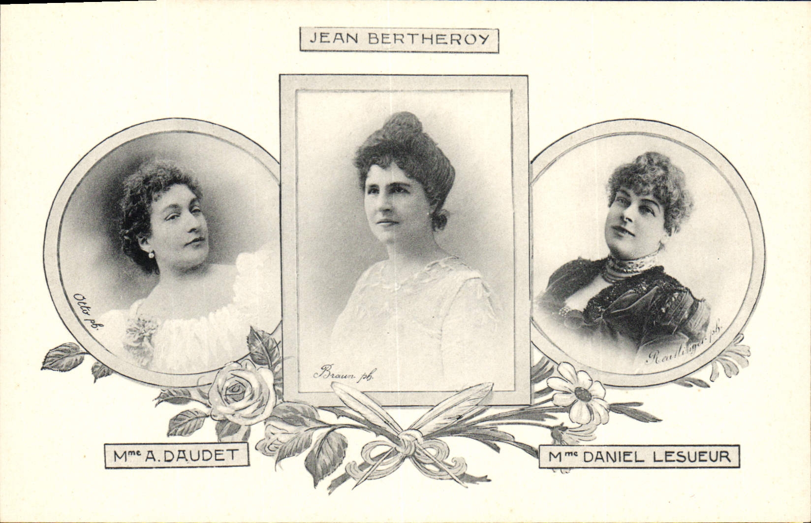 CPA Mme A Daudet Daniel Lesueur Jean Bertheroy