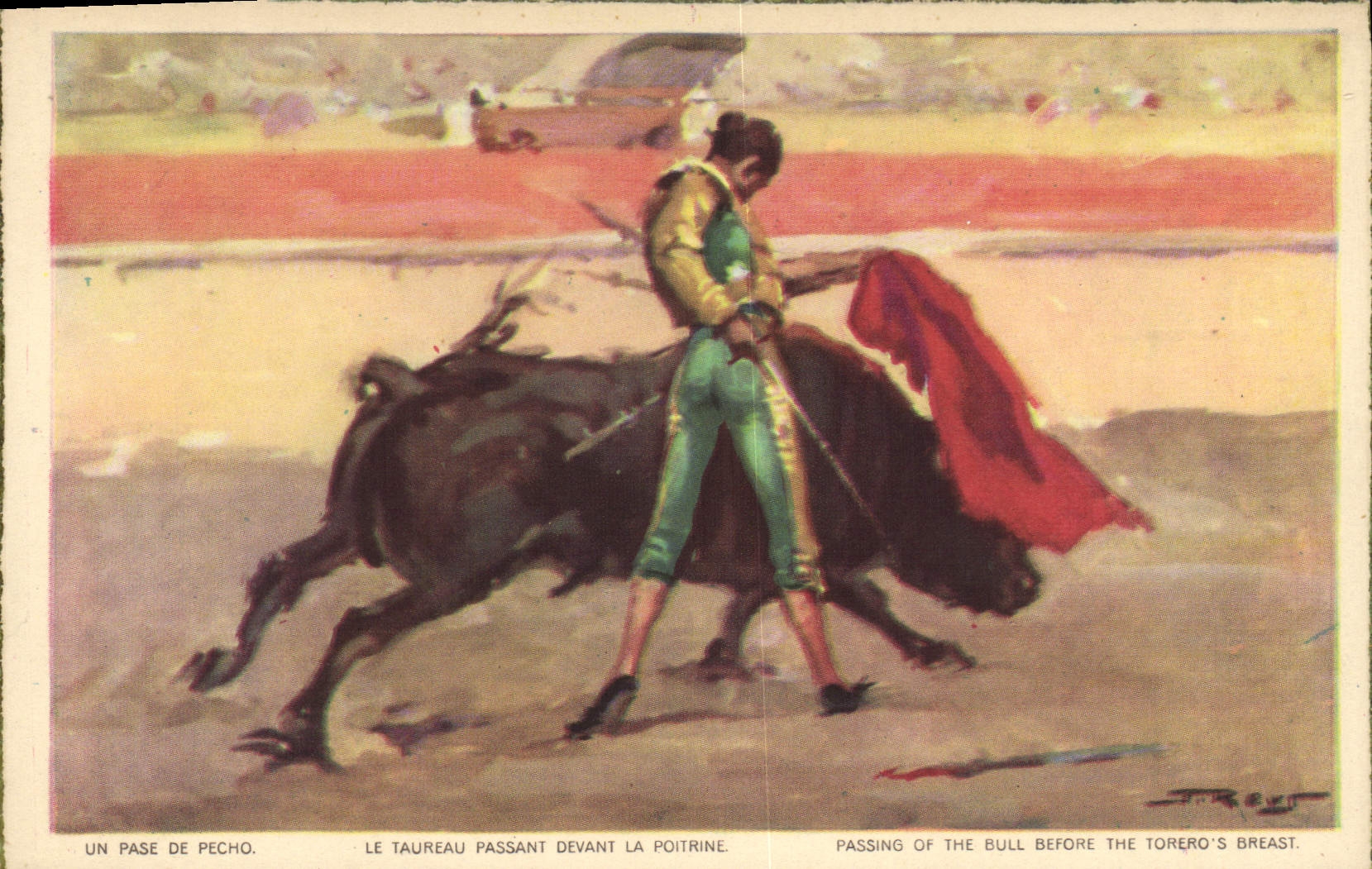 Postal Corrida Corrida de toros un pasado de pecho