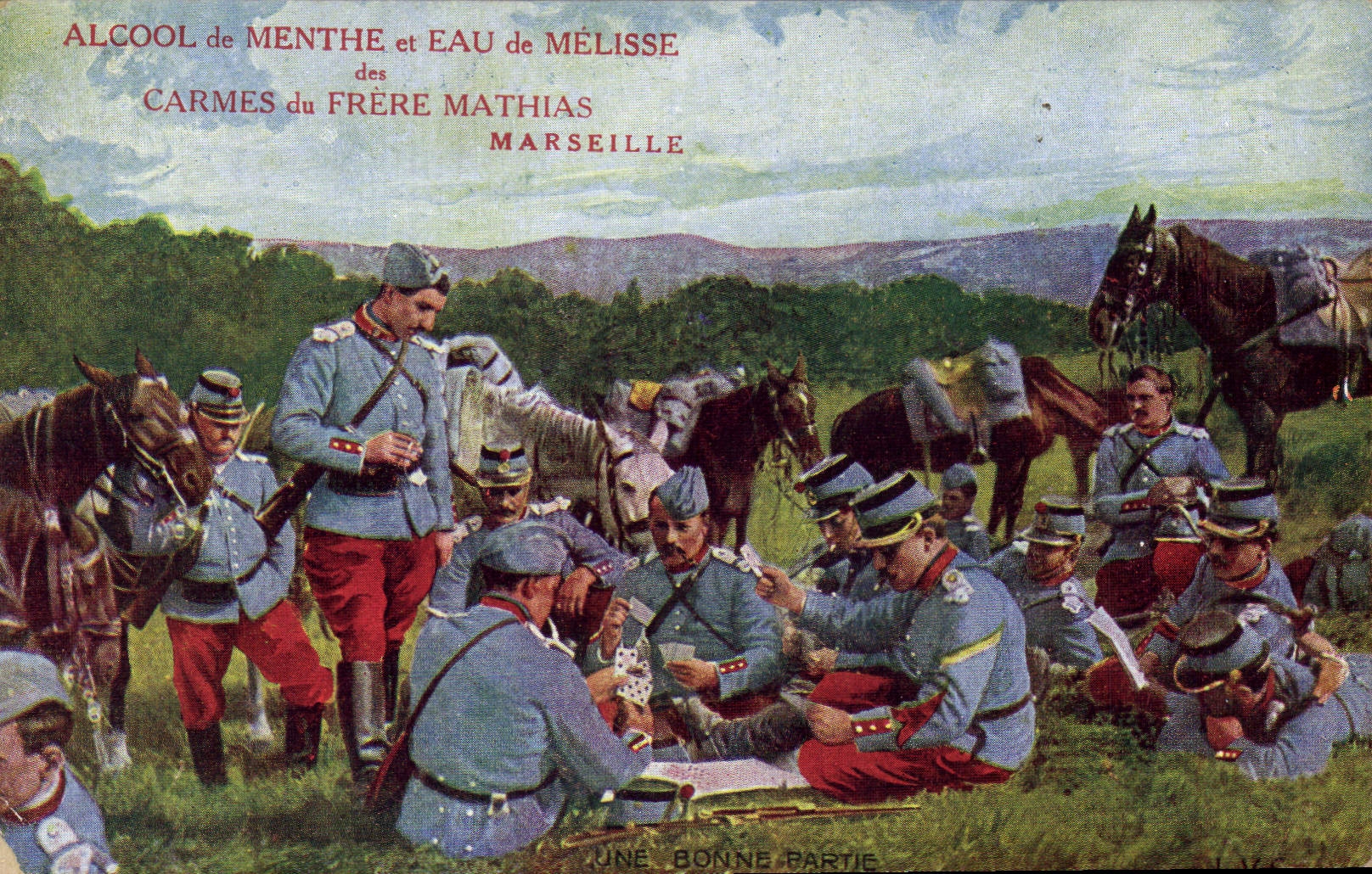 CPA Militaria Une bonne partie Jeu de cartes Publicite Alcool de menthe et eau de melisse Carmes du Frere Mathias Marseille