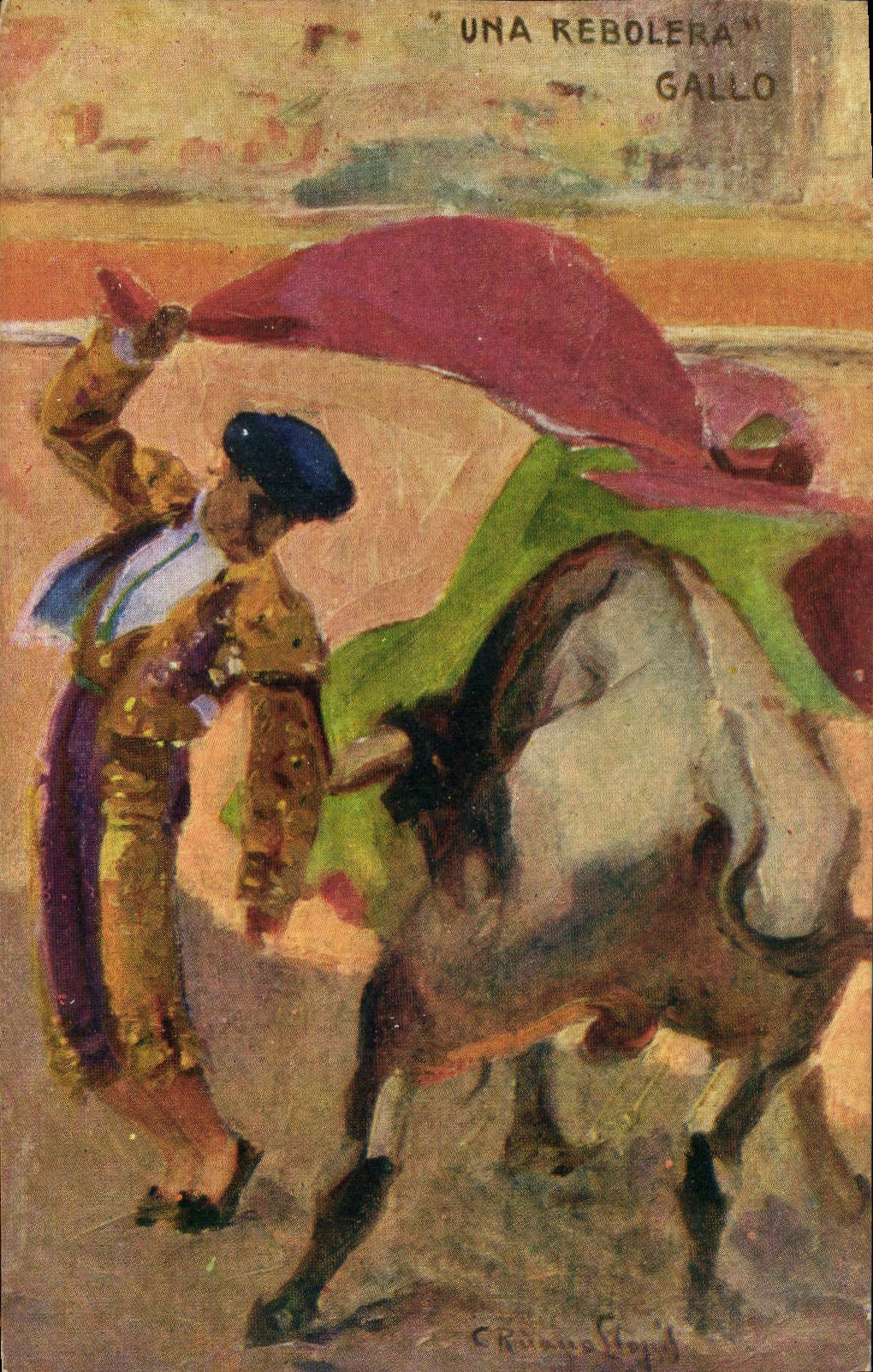 Postal Corrida Corrida de toros Una Rebolera a Gallo