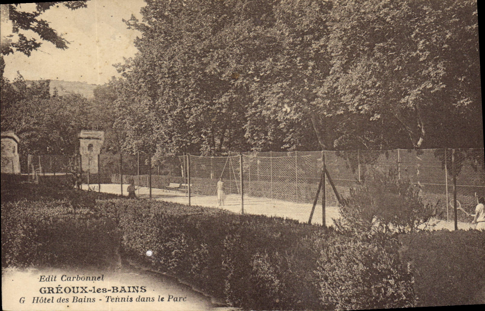 CPA Tennis dans le parc Hotel des Bains Greoux les Bains