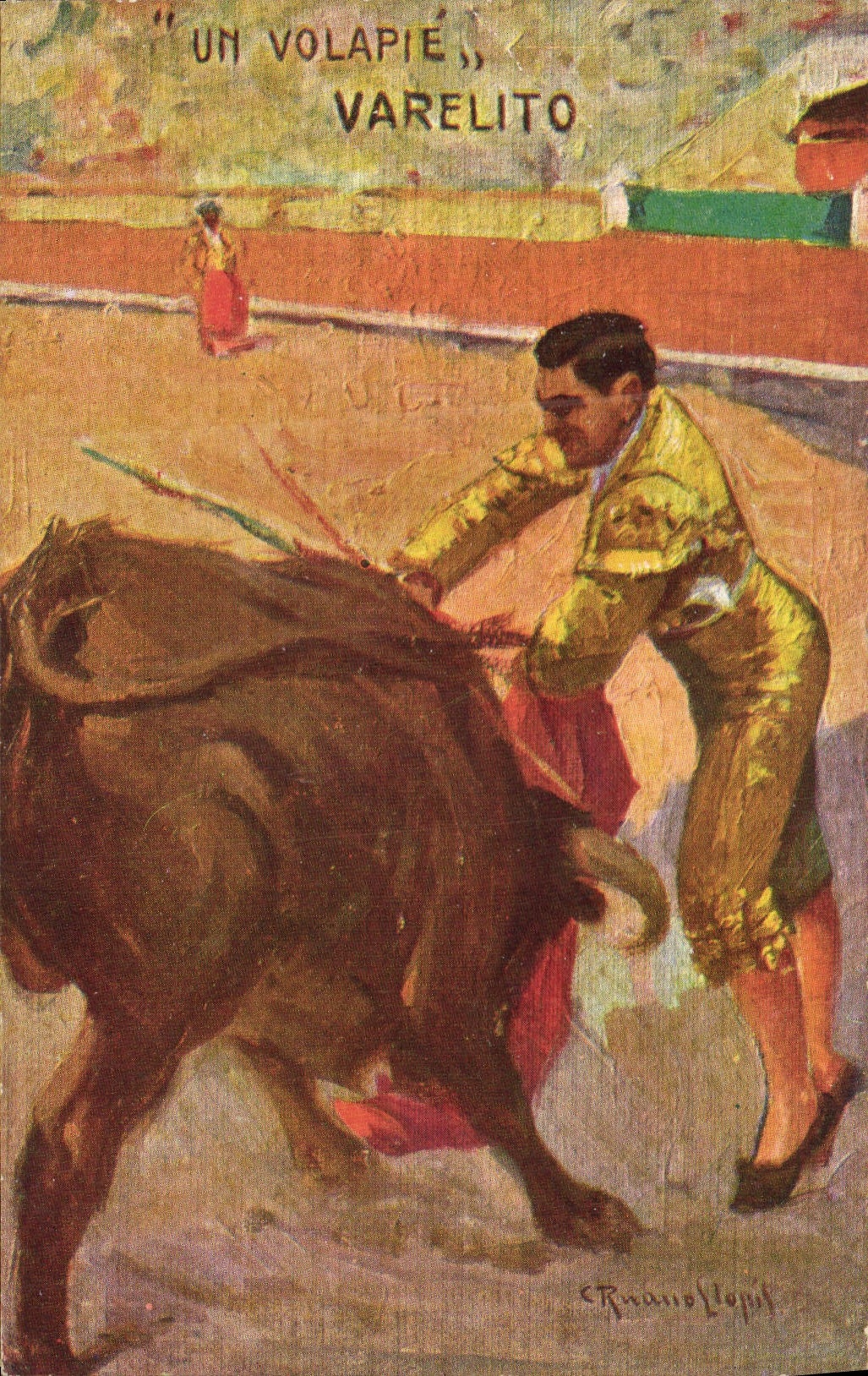 CPA Corrida Course de taureaux Un Volapie Varelito