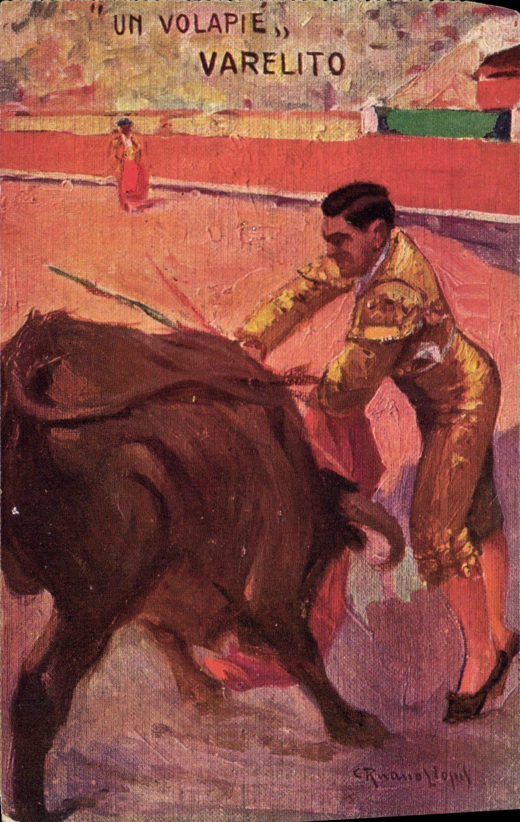 CPA Corrida Course de taureaux Un Volapie Varelito