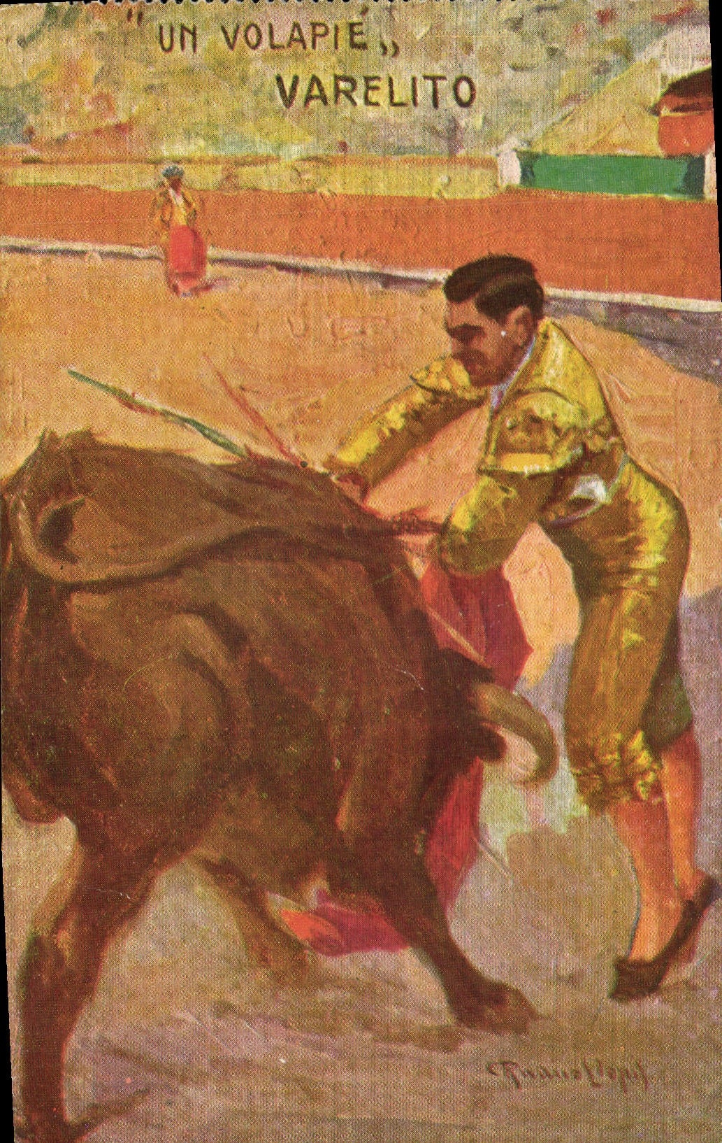 CPA Corrida Course de taureaux Un Volapie Varelito