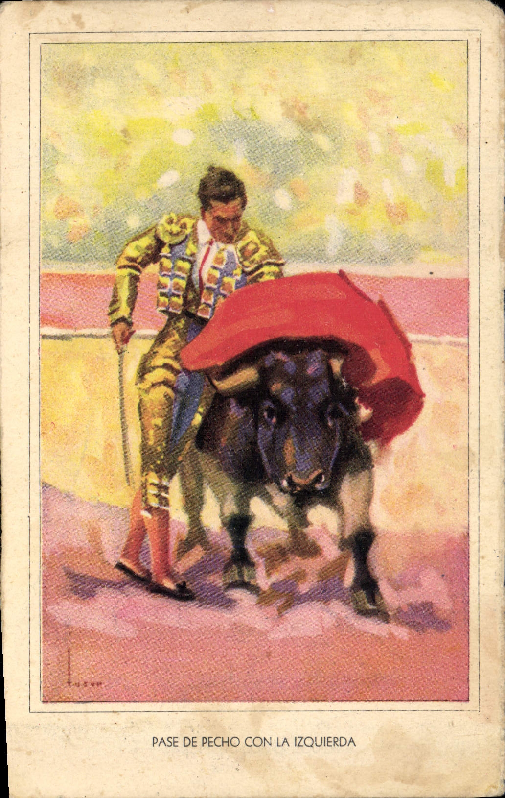 Postal Corrida Curso de toros Paso de Pecho tonto el Isquierda