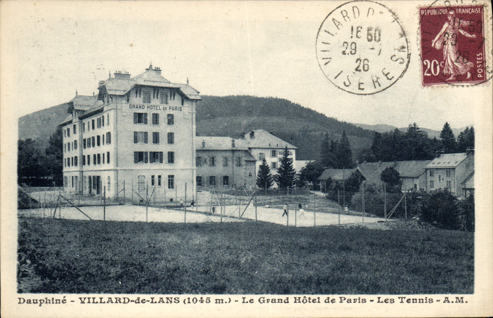 CPA Dauphine Villard de Lans Le Grand Hotel de Paris Les Tennis