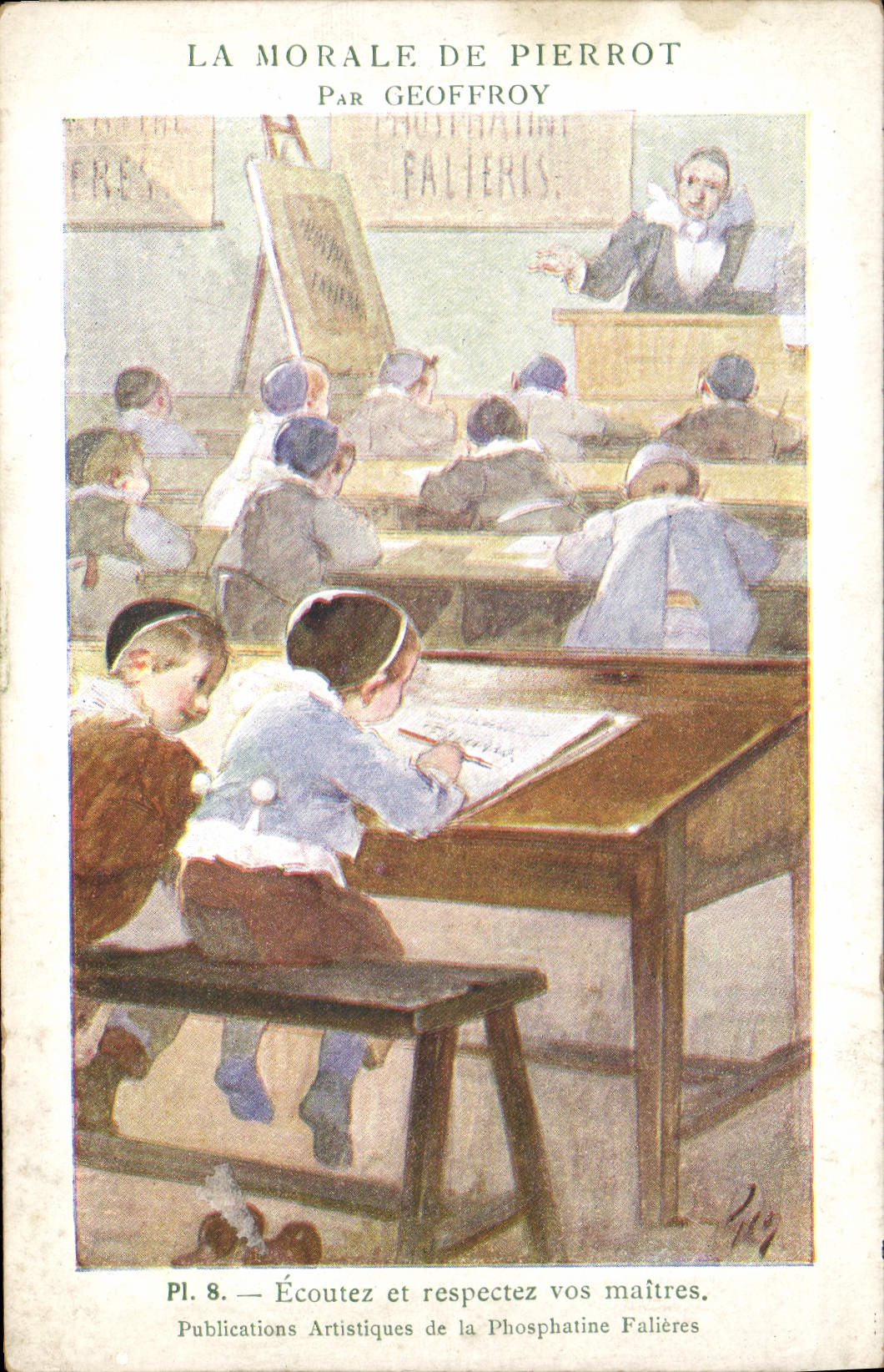 CPA Enfant La morale de Pierrot par Geoffroy Ecoutez et respectez cos maitres Ecole 