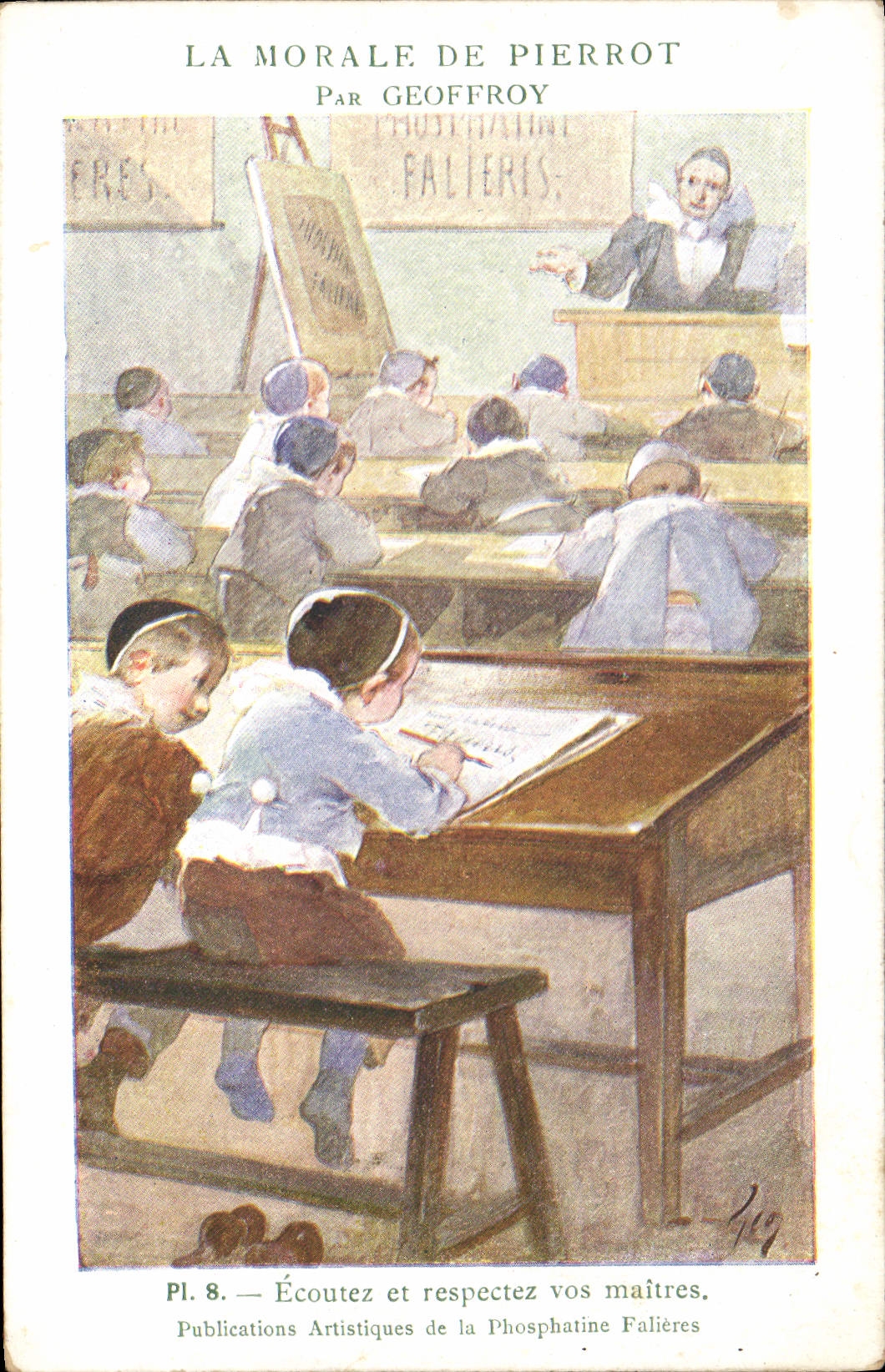 CPA Enfant La morale de Pierrot par Geoffroy Ecoutez et respectez cos maitres Ecole 