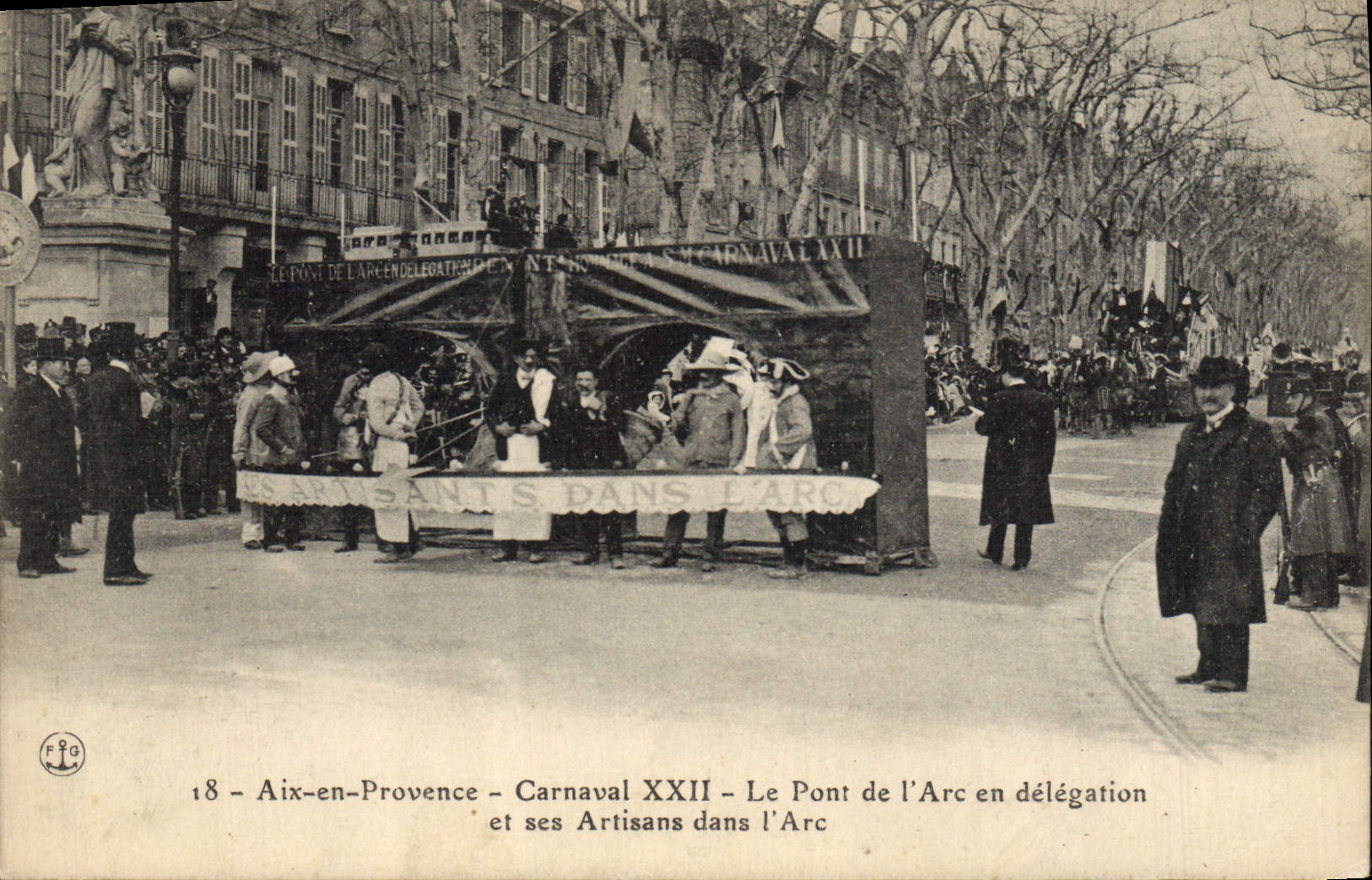 CPA Carnaval XXII Le Pont de l'Arc en delegation et ses artisans dans l'ARc Aix en Provence 