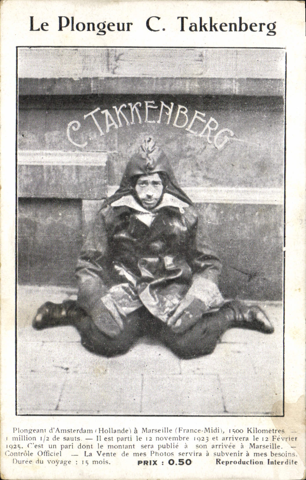 CPA Globe Trotters Globe-Trotters Le plongeur C Takkenberg Amsterdam a Marseille