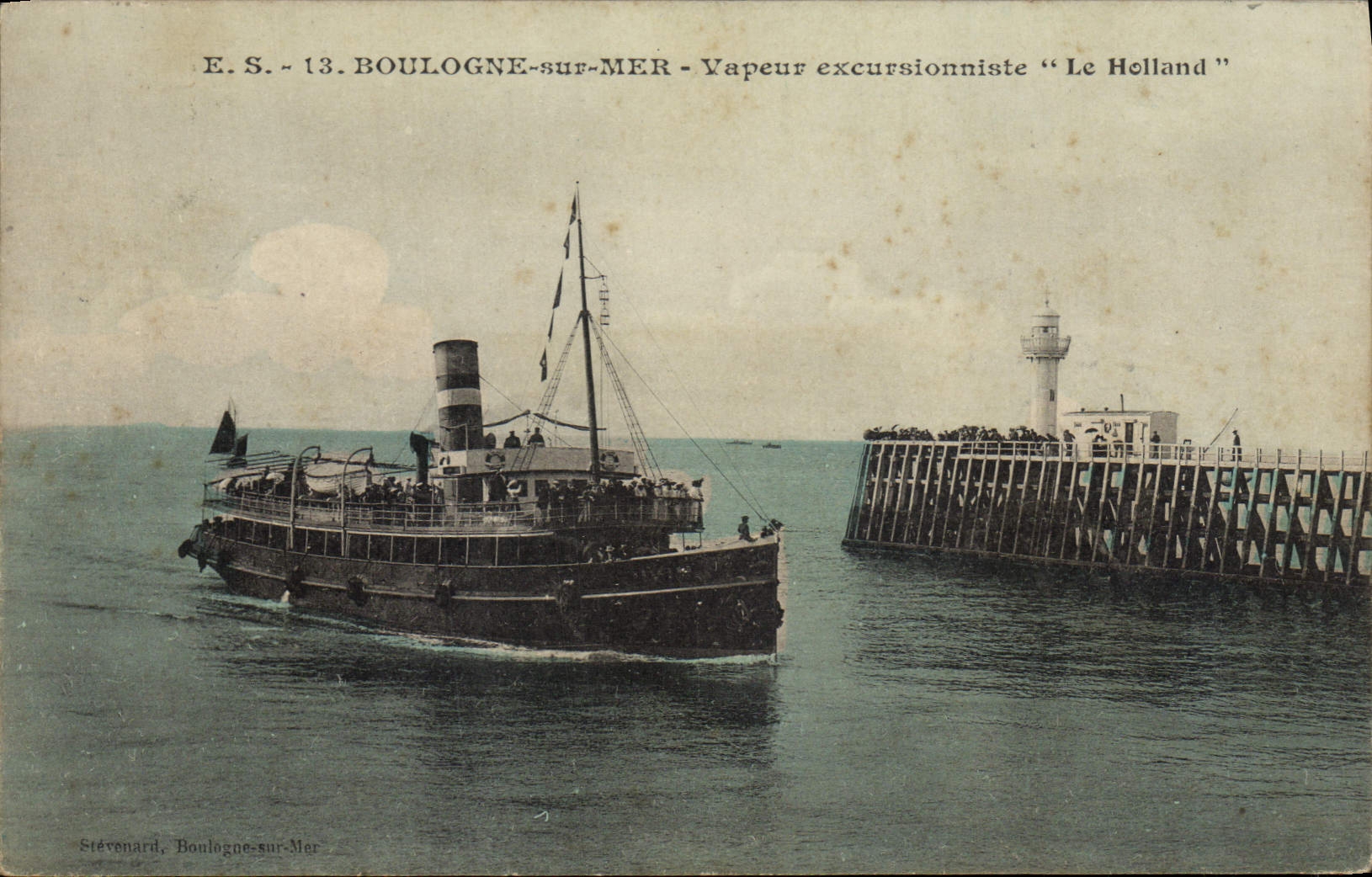 CPA Phare Boulogne sur Mer Vapeur excursionniste Le Holland