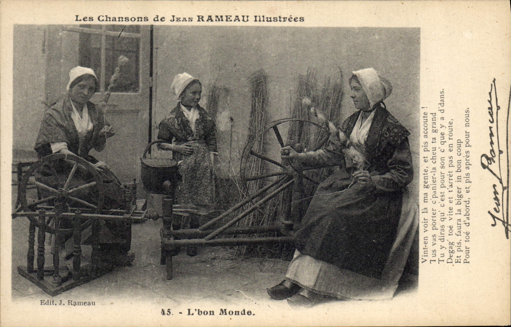 CPA Folklore Les chansons de Jean Rameau illustrees L'Bon Monde Fileuses