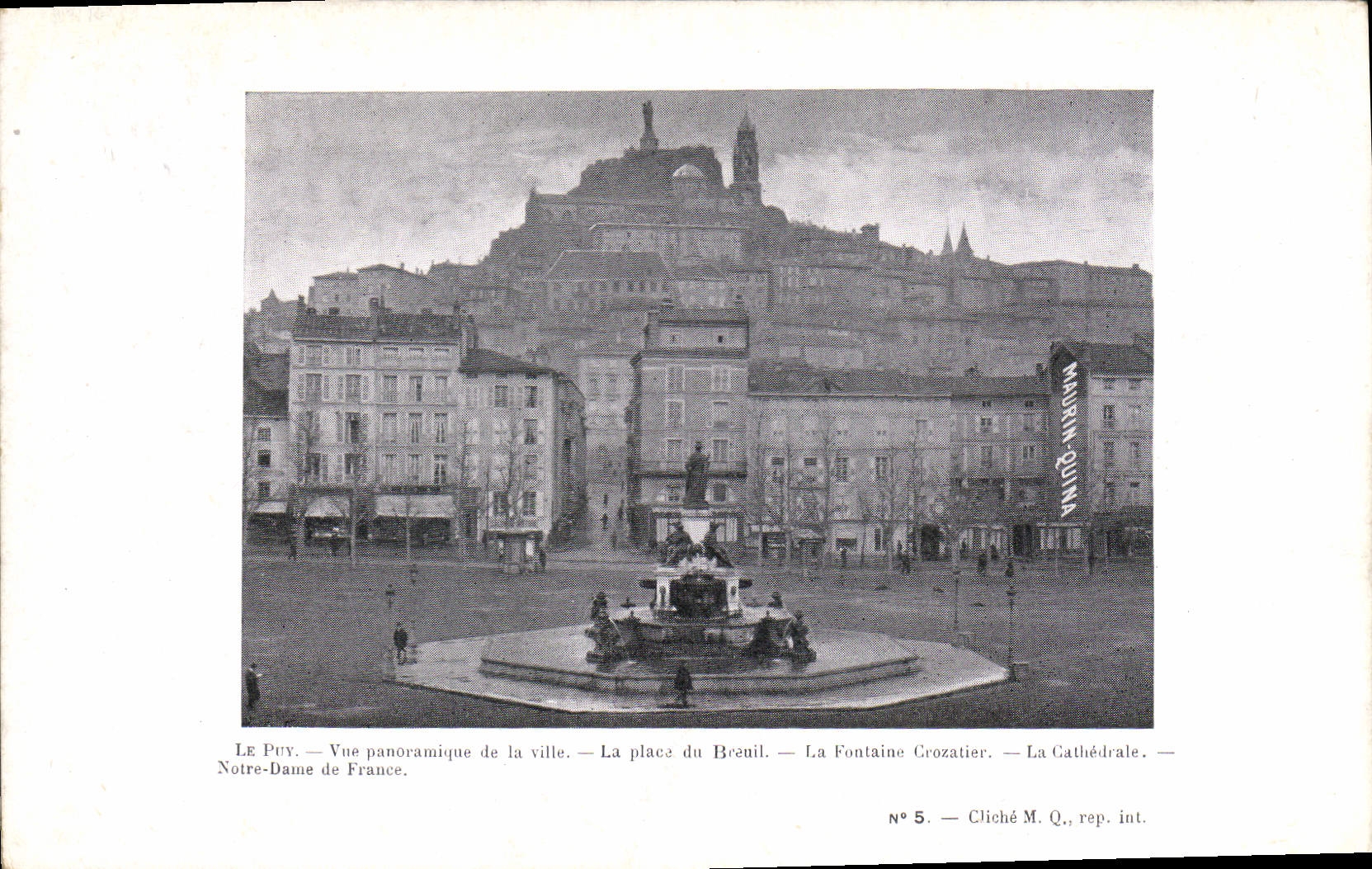 CPA Publicite Le Puy Vue panoramique de la ville La place du Breuil La fontaine Crozatier La cathedrale Notre Dame de France Maurin Quina Boulevard Gambetta Le Puy