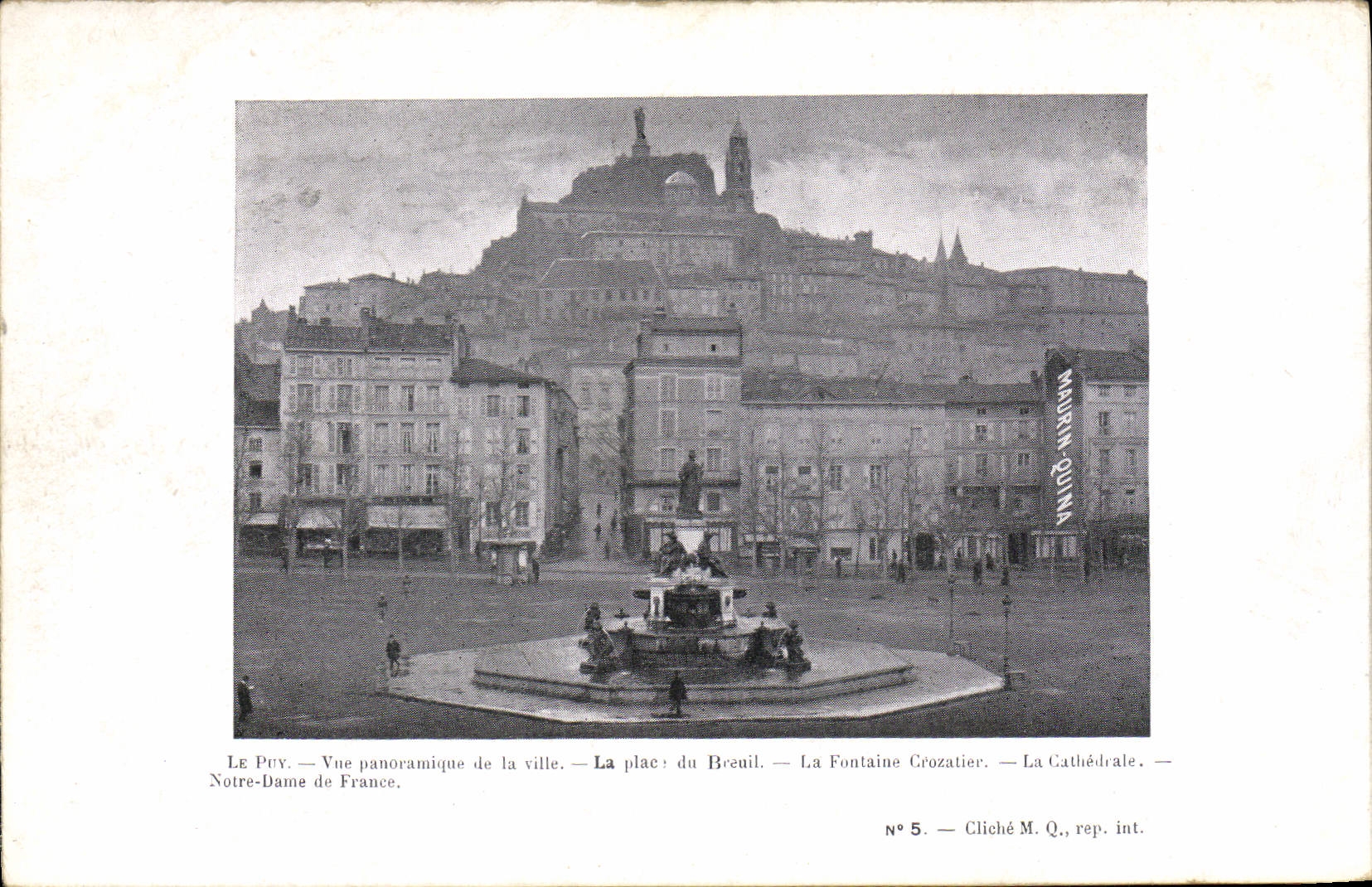 CPA Publicite Le Puy Vue panoramique de la ville La place du Breuil La fontaine Crozatier La cathedrale Notre Dame de France Maurin Quina Boulevard Gambetta Le Puy