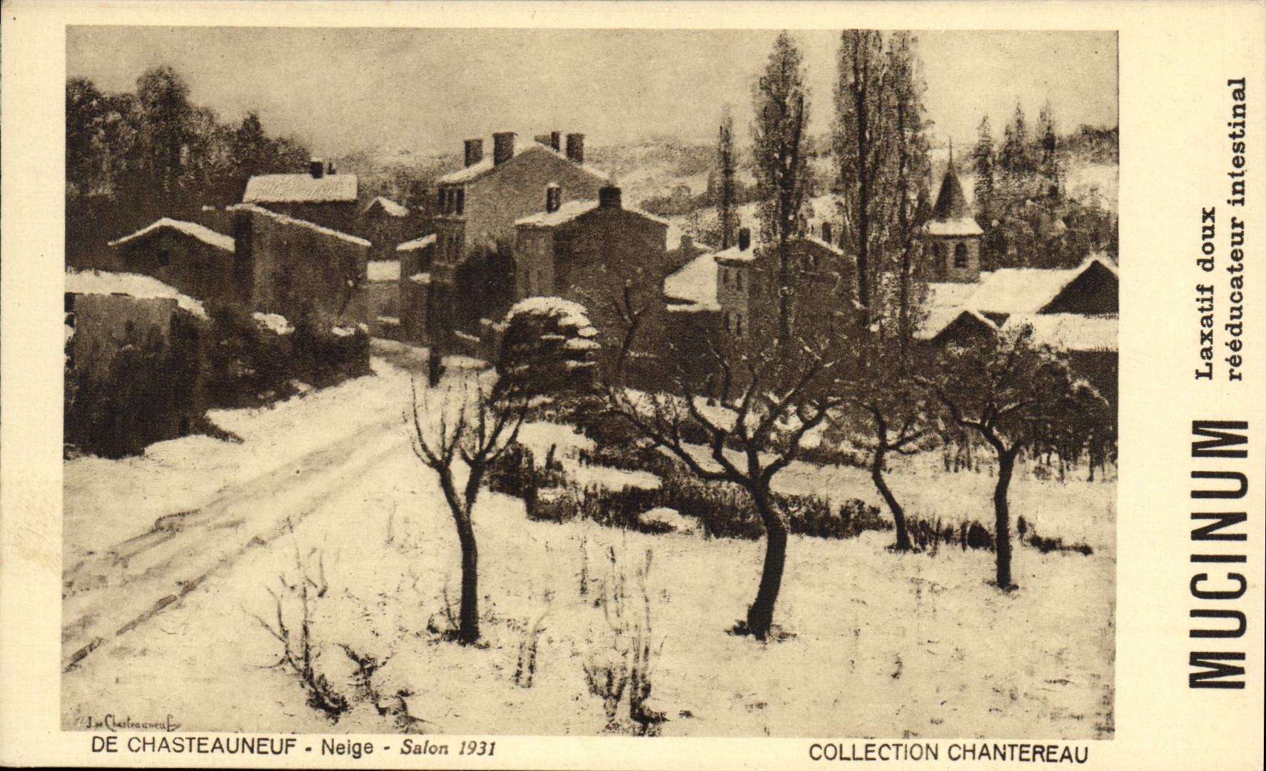 CPA Publicite Mucinum Laxatif doux reeducateur intestinal De Chasteauneuf Neige Salon 1931 Chantereau