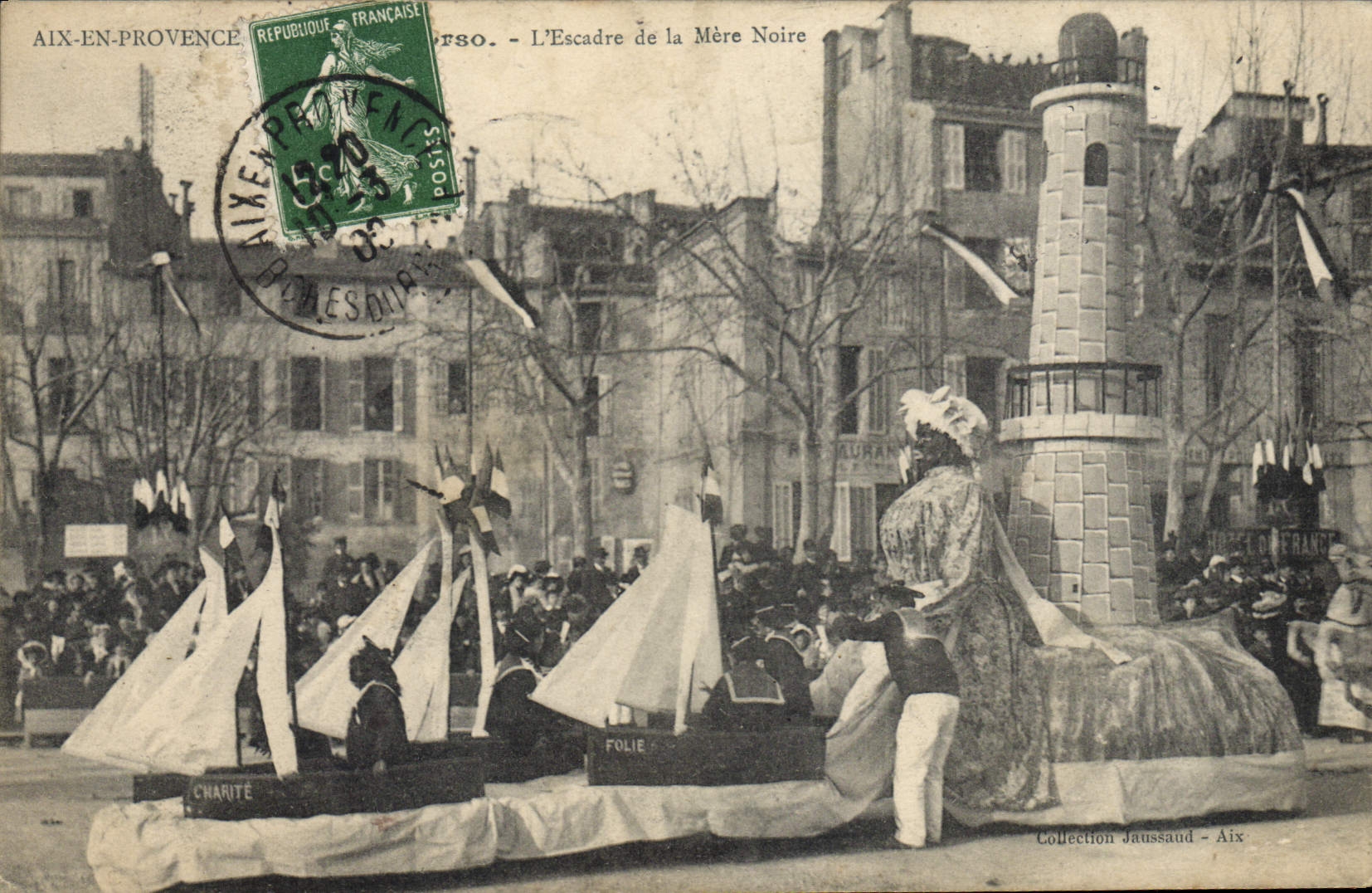 CPA Phare Aix en Provence L'escadre de la Mere noire Bateaux Carnaval 