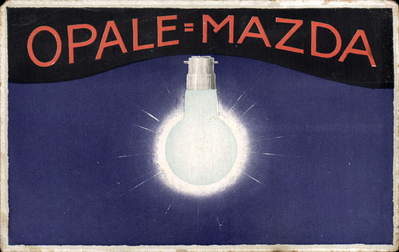 CPA Publicite Ampoule Opale Mazada